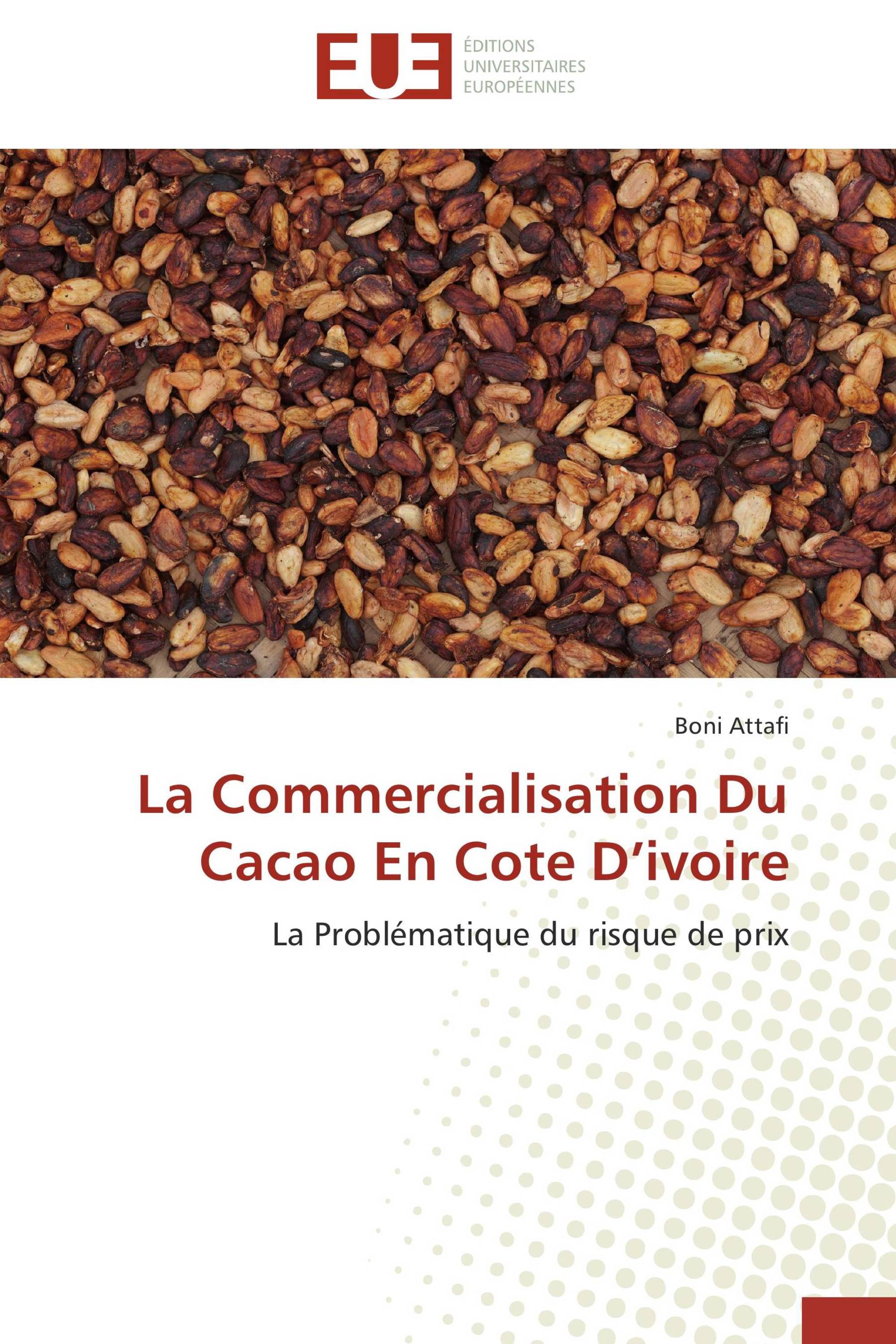 La Commercialisation Du Cacao En Cote D’ivoire