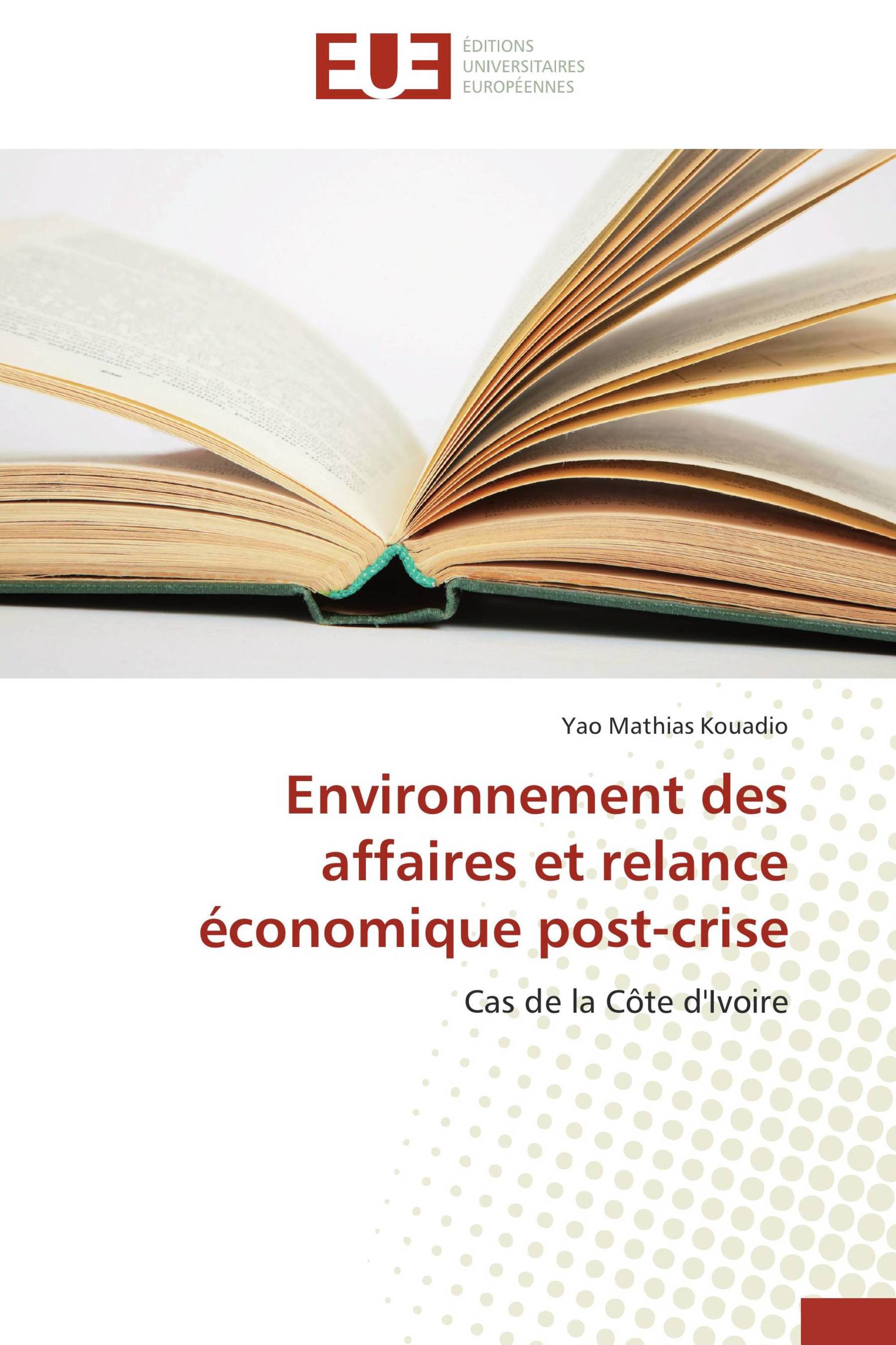 Environnement des affaires et relance économique post-crise