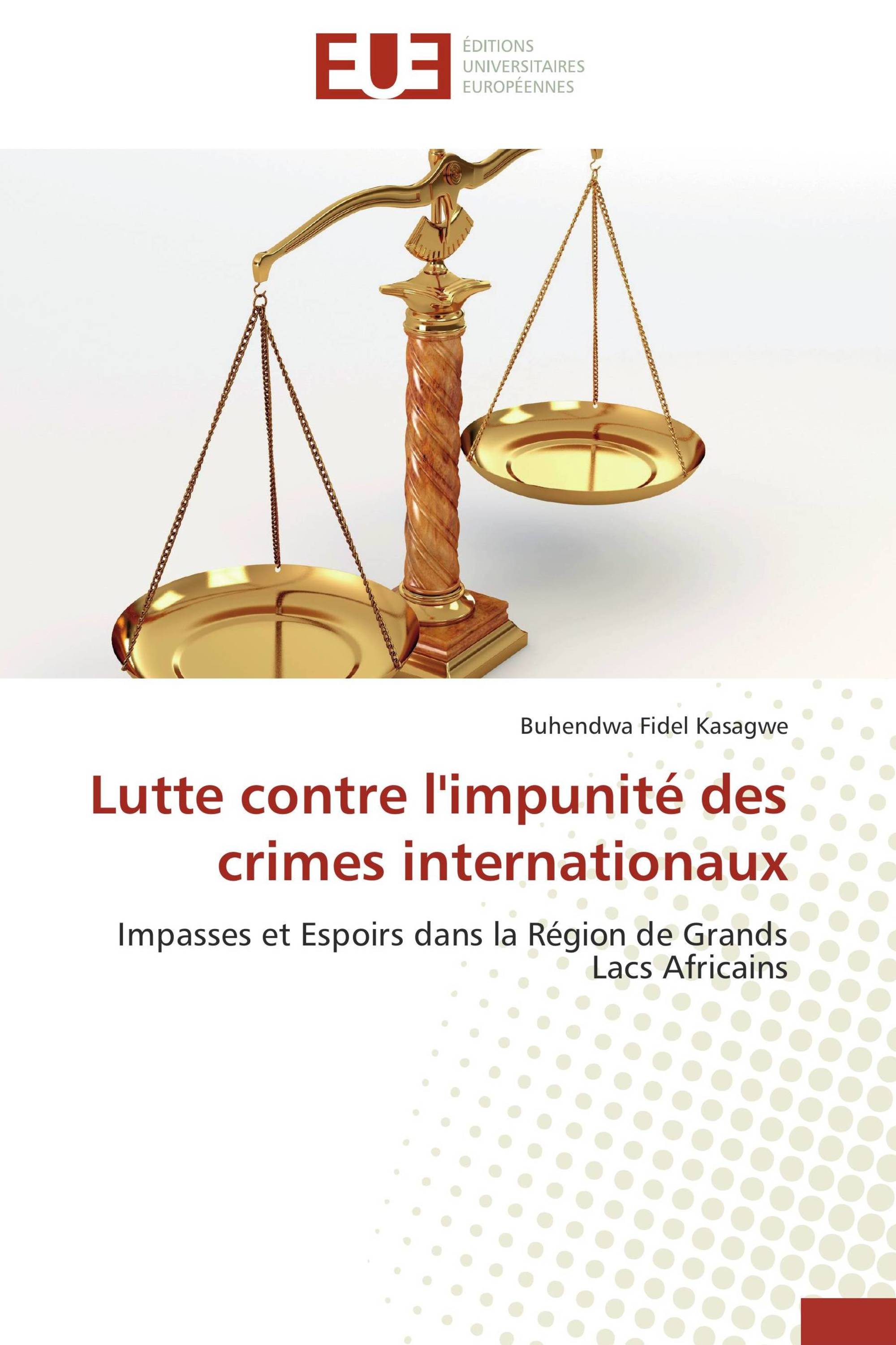 Lutte contre l'impunité des crimes internationaux