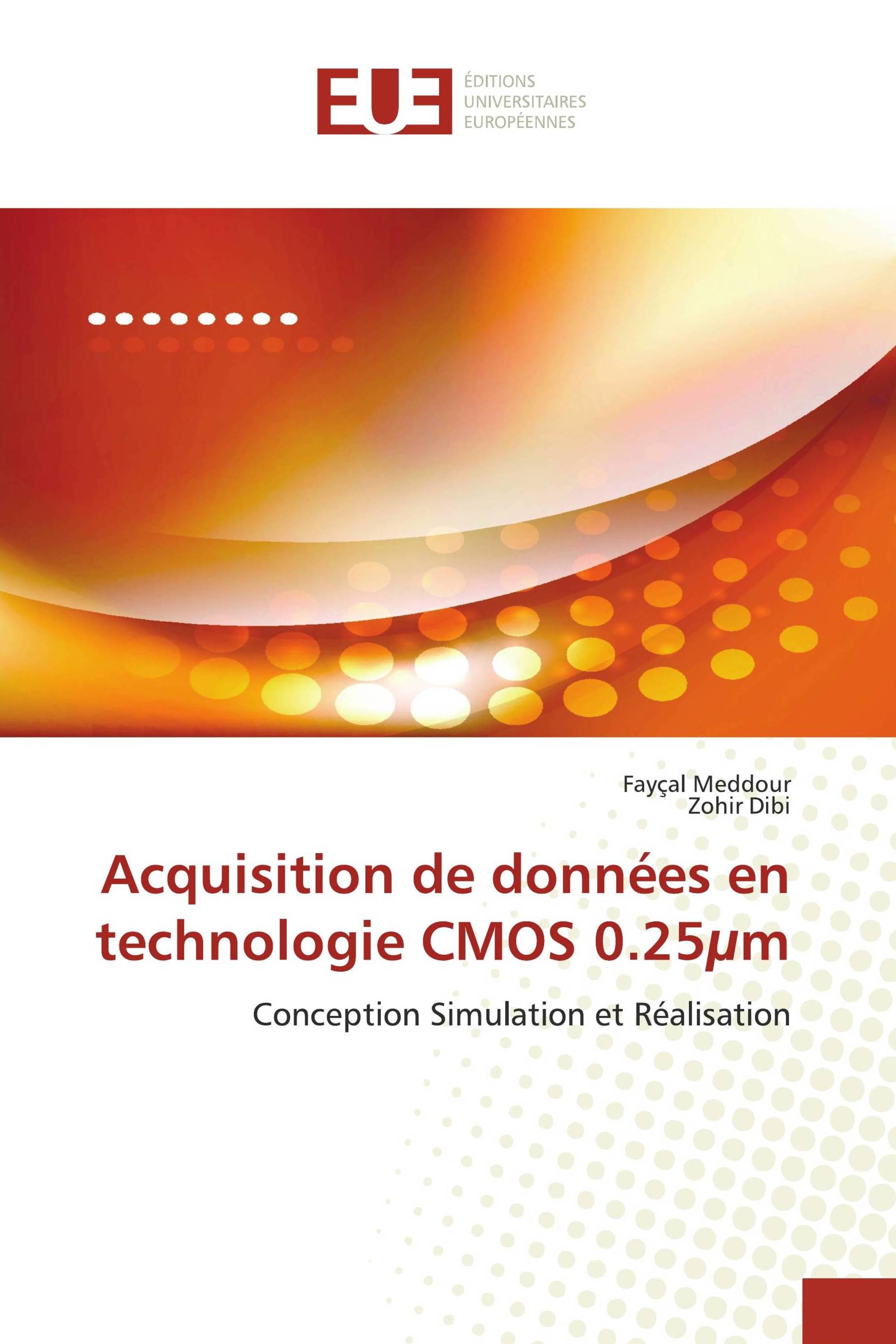 Acquisition de données en technologie CMOS 0.25µm