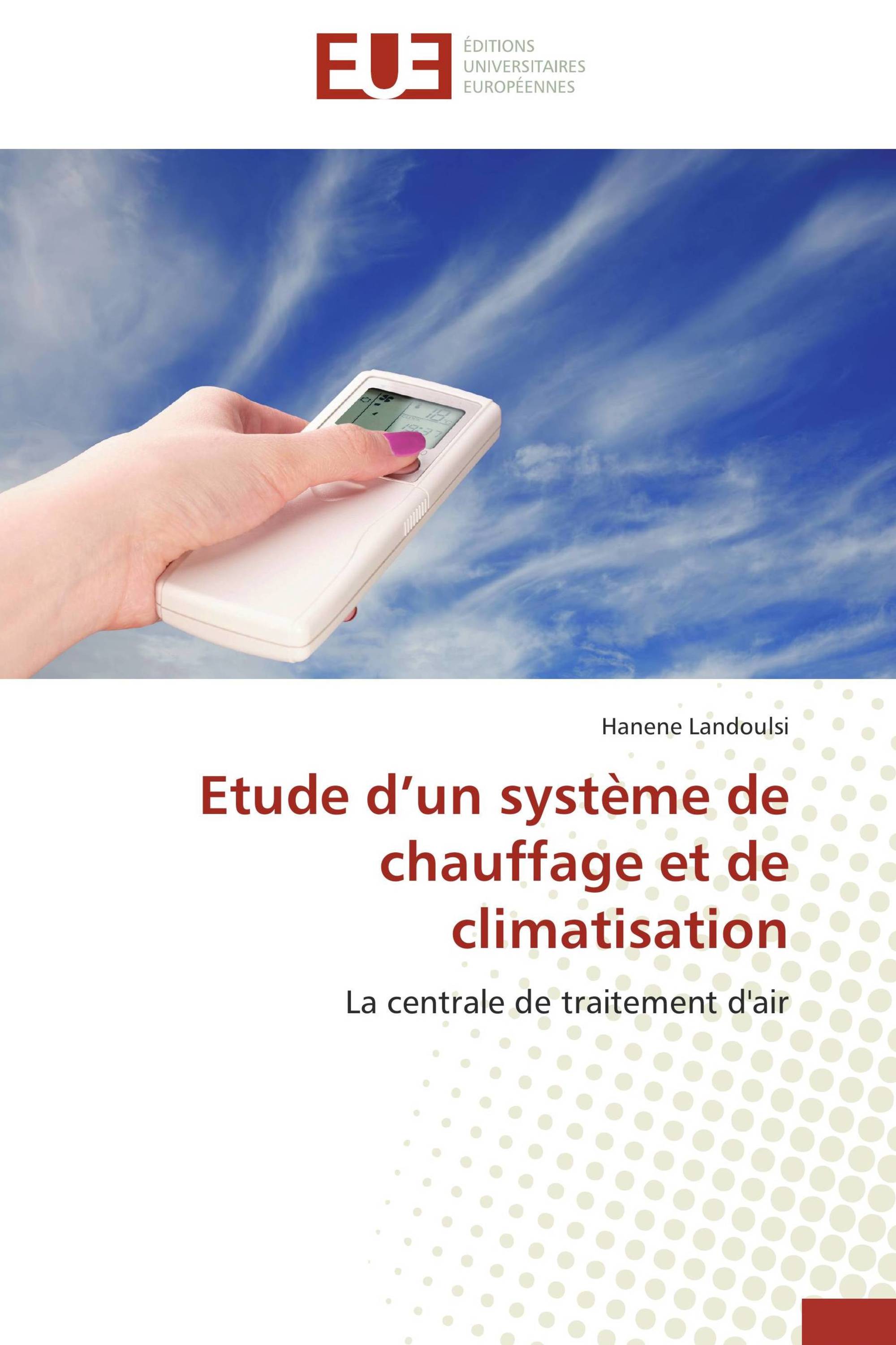 Etude d’un système de chauffage et de climatisation