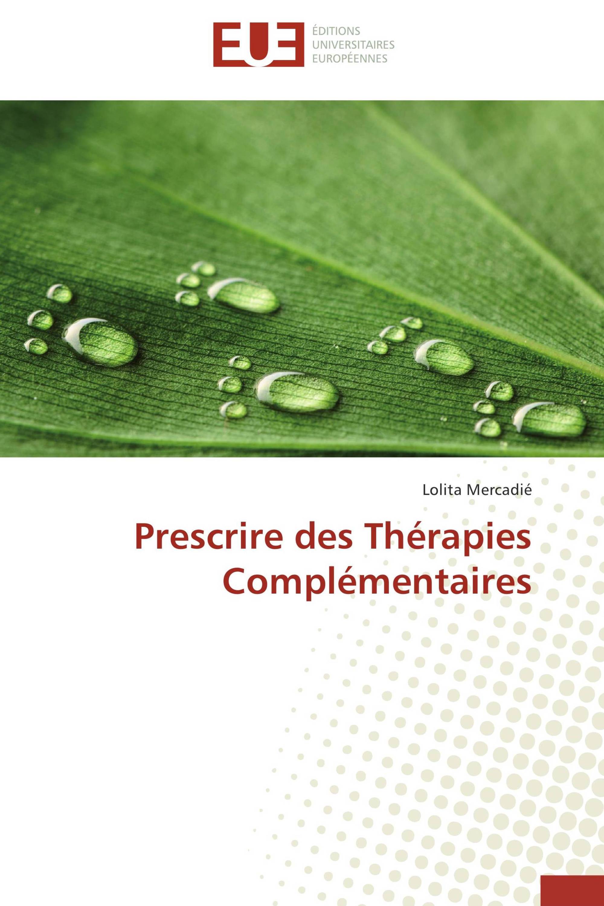 Prescrire des Thérapies Complémentaires