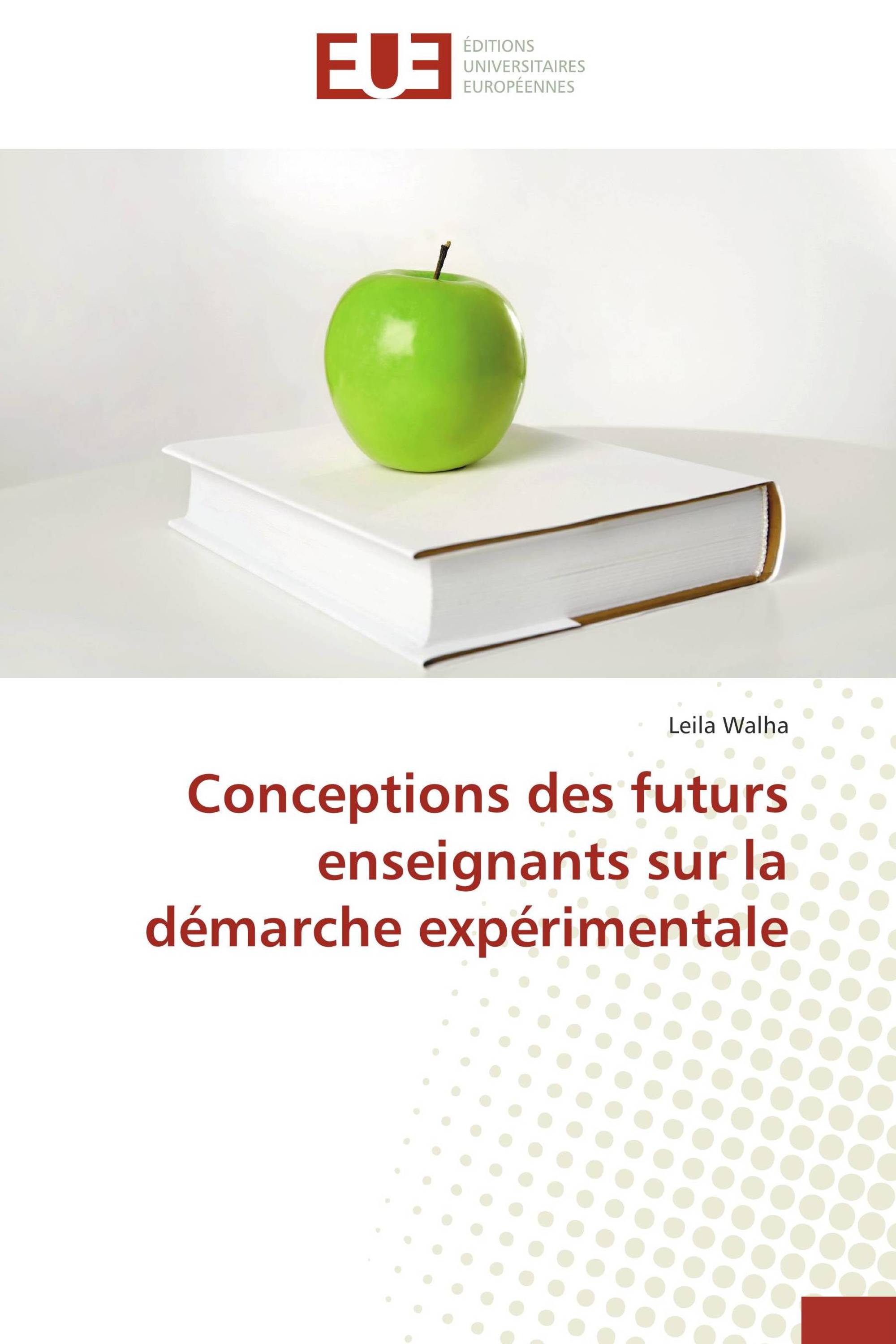 Conceptions des futurs enseignants sur la démarche expérimentale