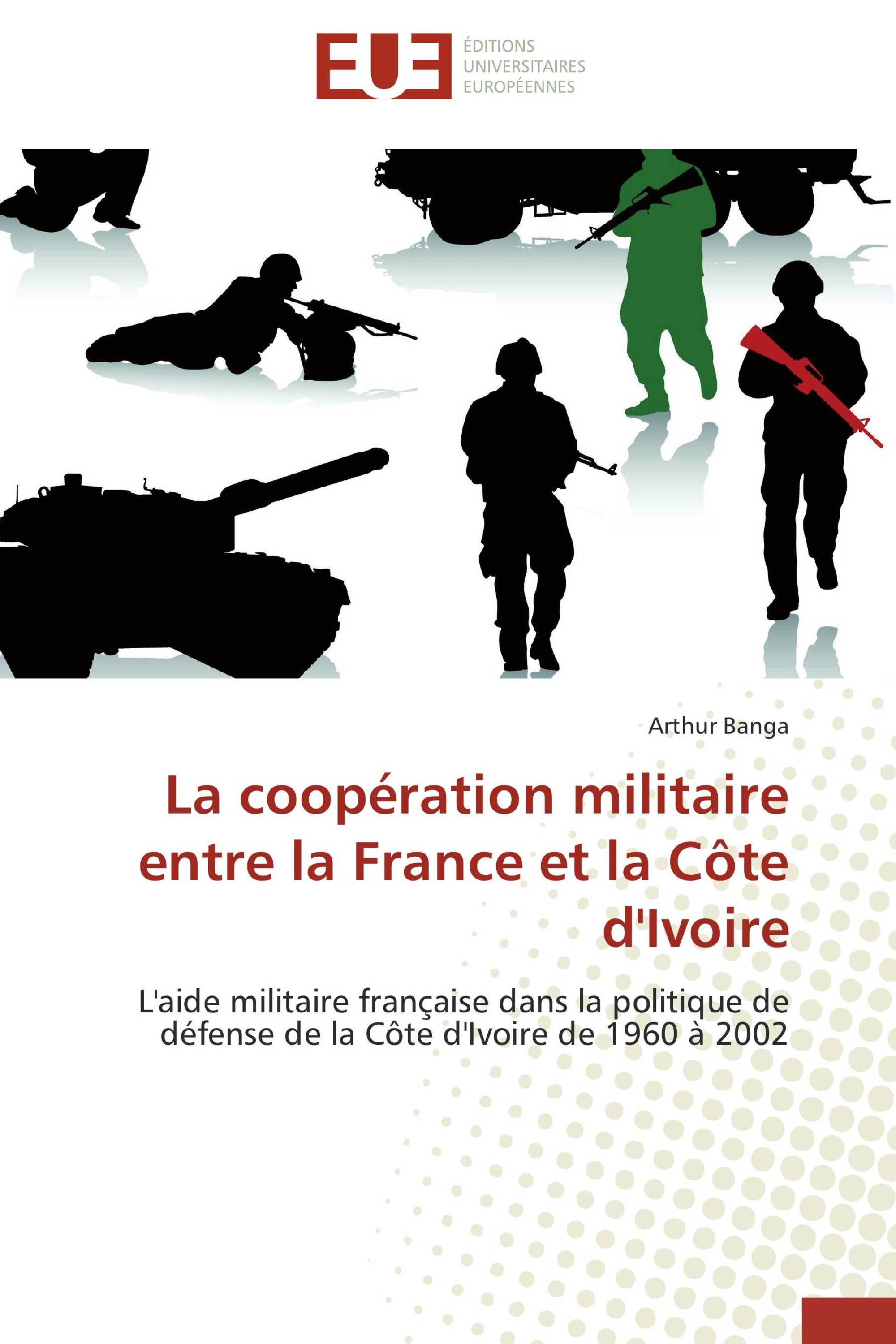 La coopération militaire entre la France et la Côte d'Ivoire