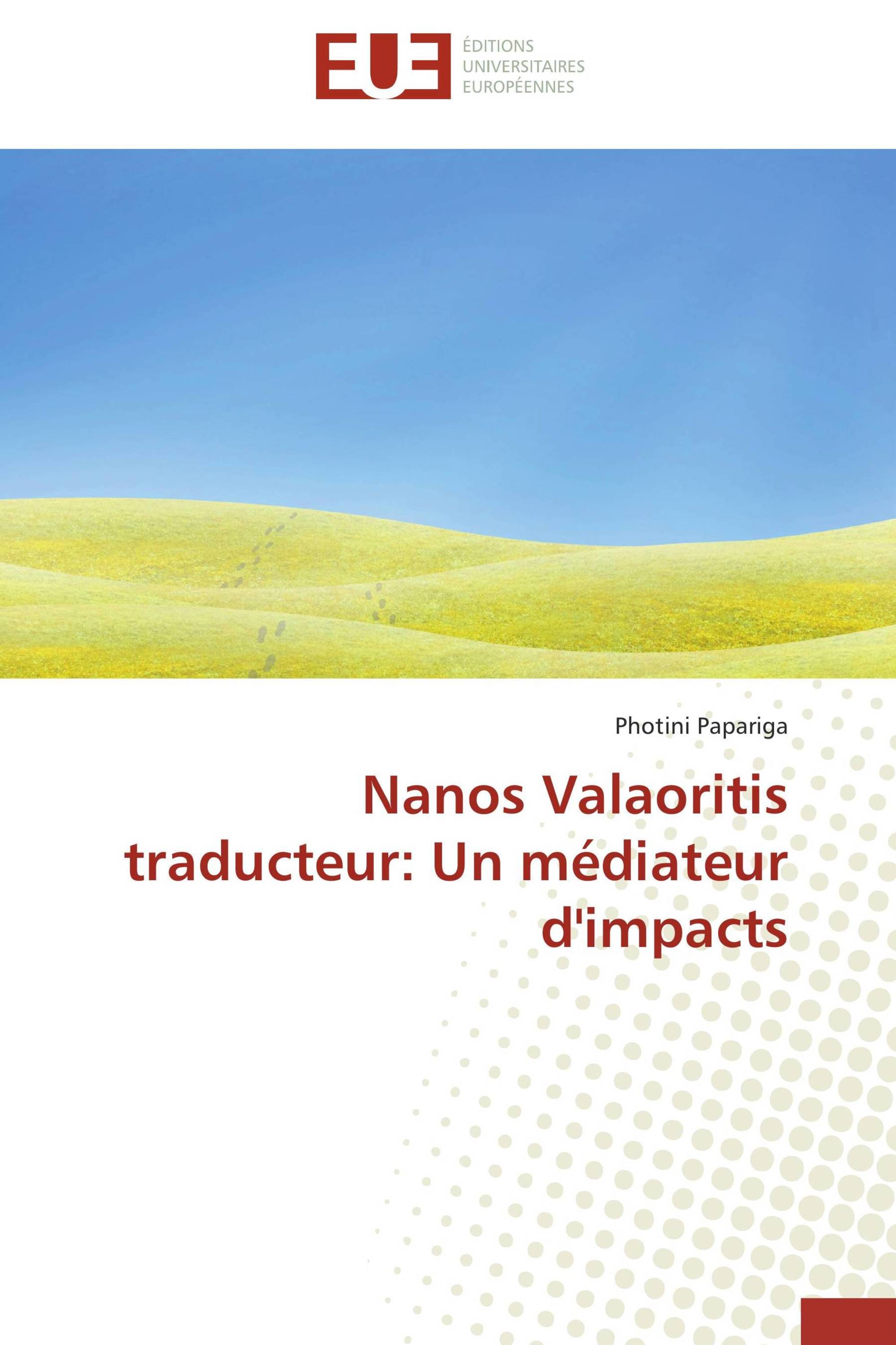 Nanos Valaoritis traducteur: Un médiateur d'impacts