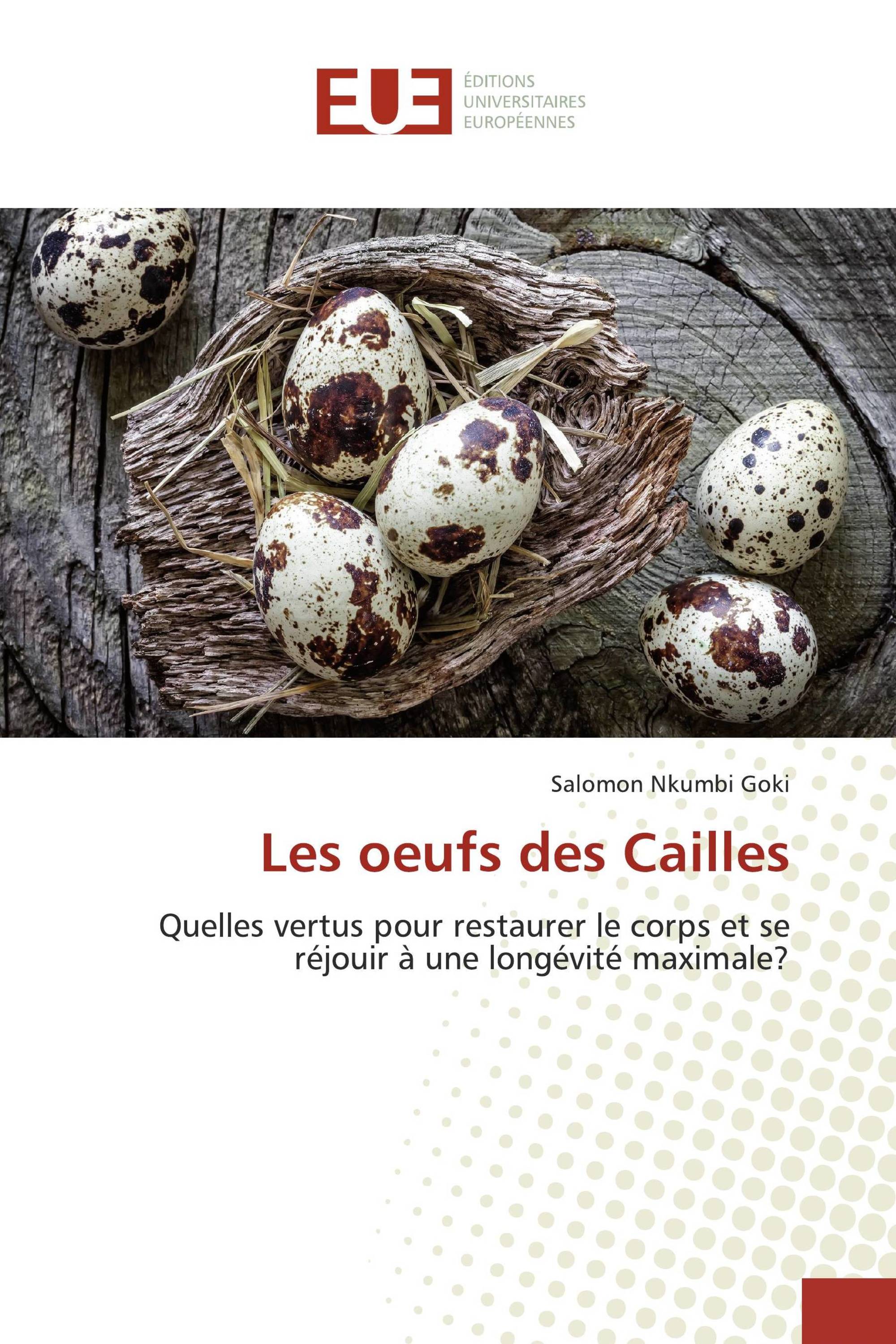 Les oeufs des Cailles