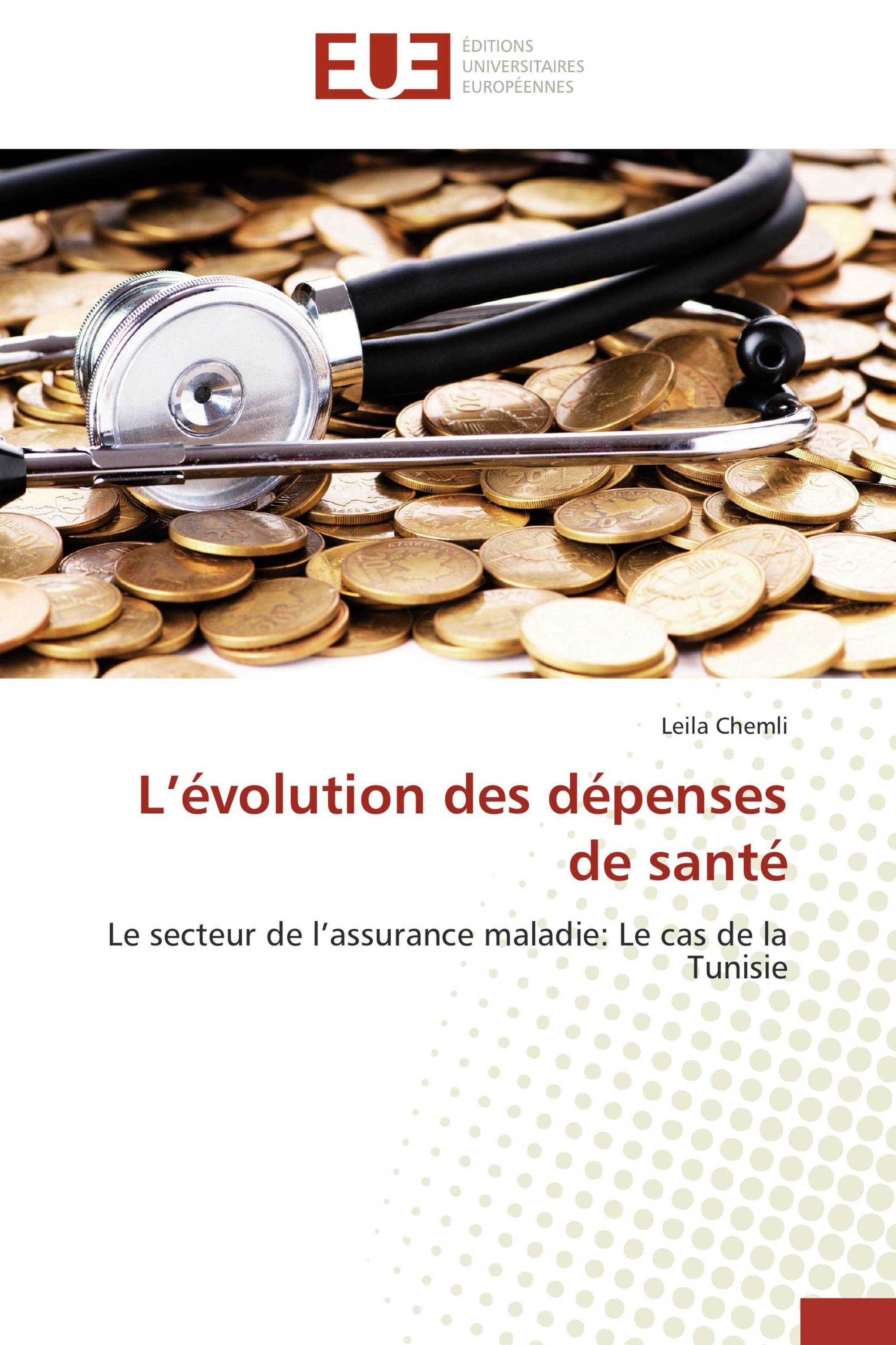 L’évolution des dépenses de santé