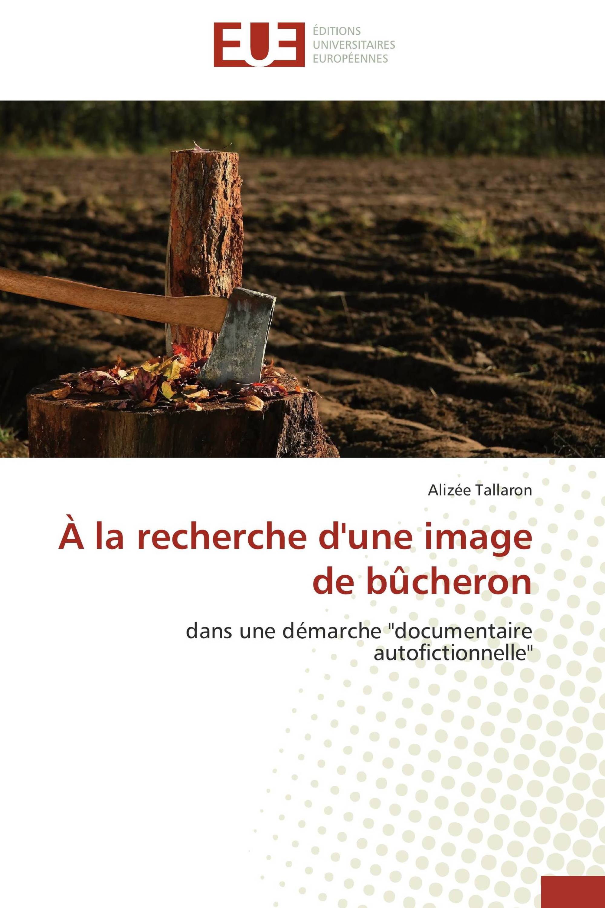 À la recherche d'une image de bûcheron