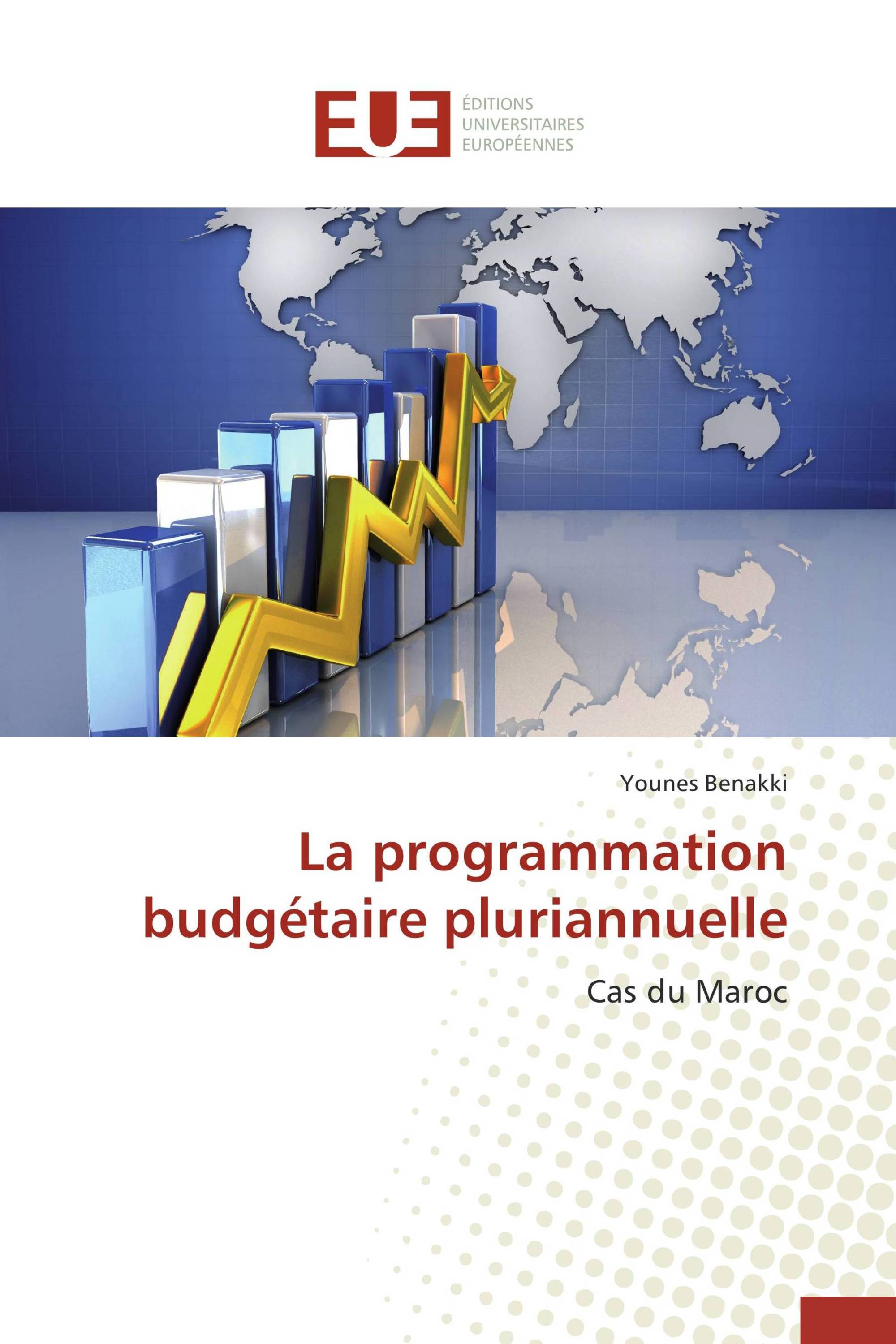 La programmation budgétaire pluriannuelle