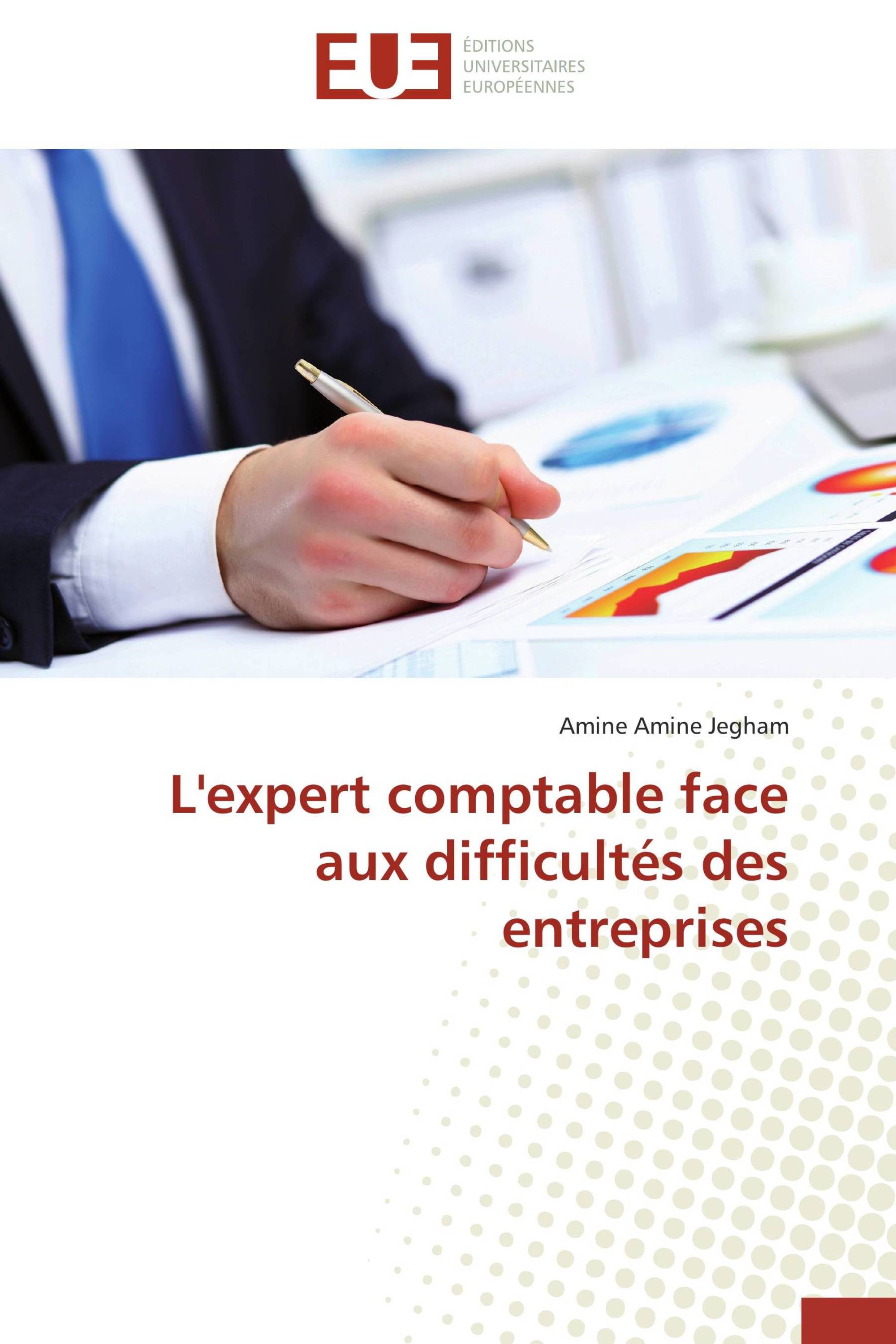 L'expert comptable face aux difficultés des entreprises