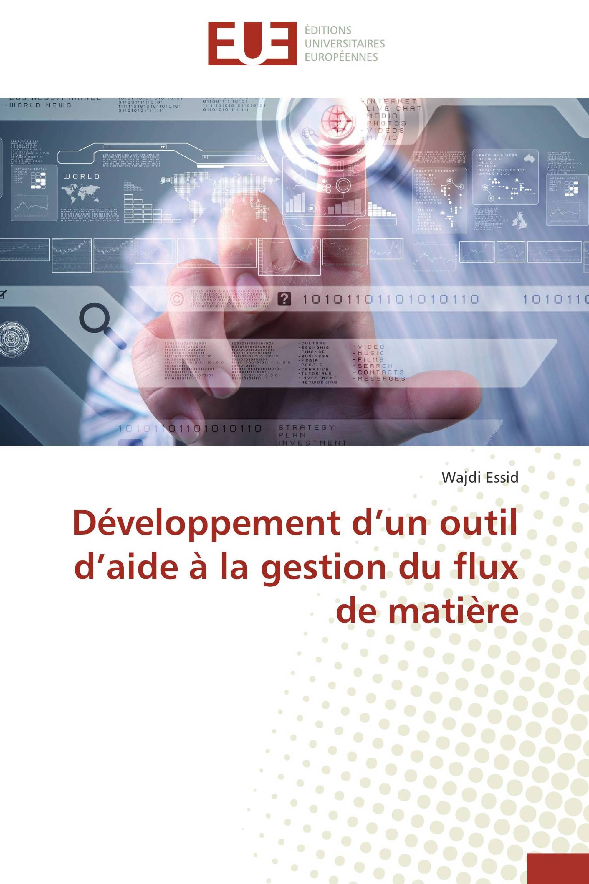 Développement d’un outil d’aide à la gestion du flux de matière