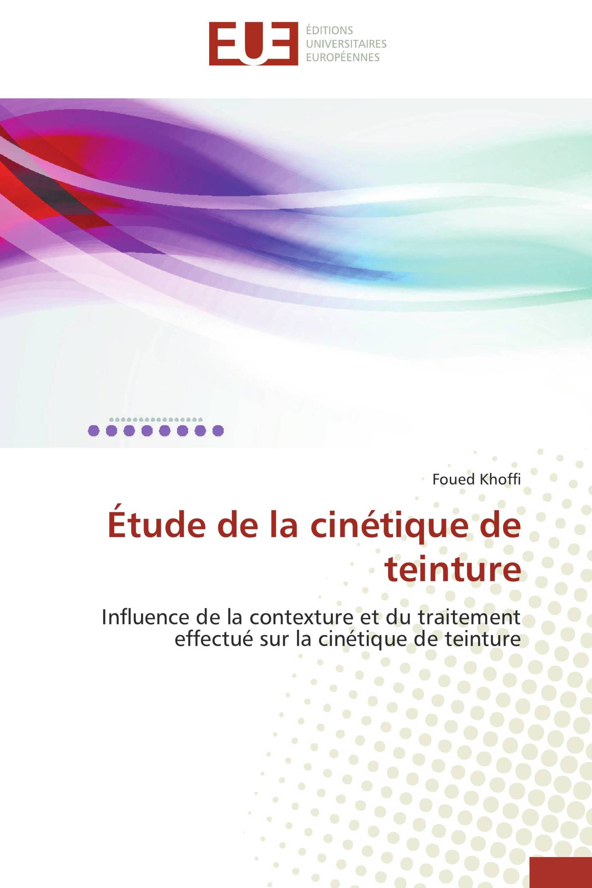 Étude de la cinétique de teinture