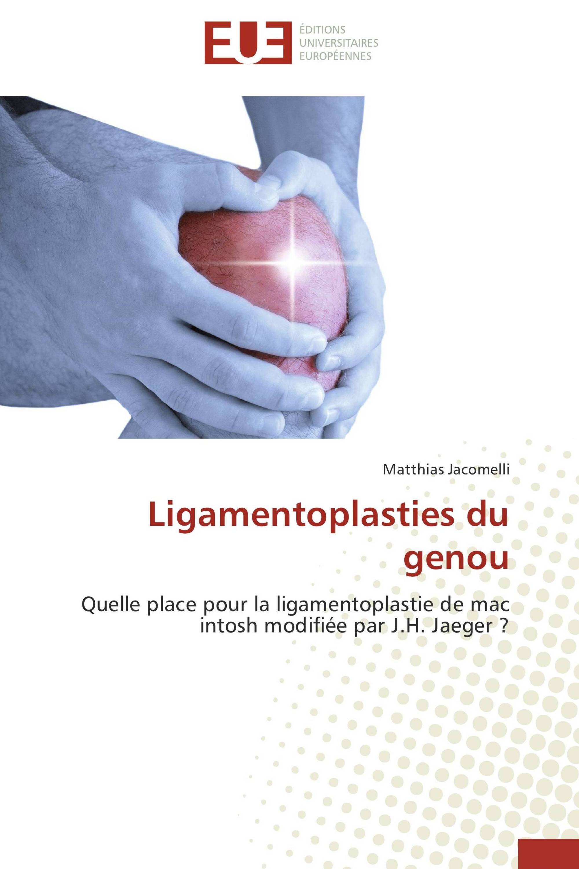 Ligamentoplasties du genou