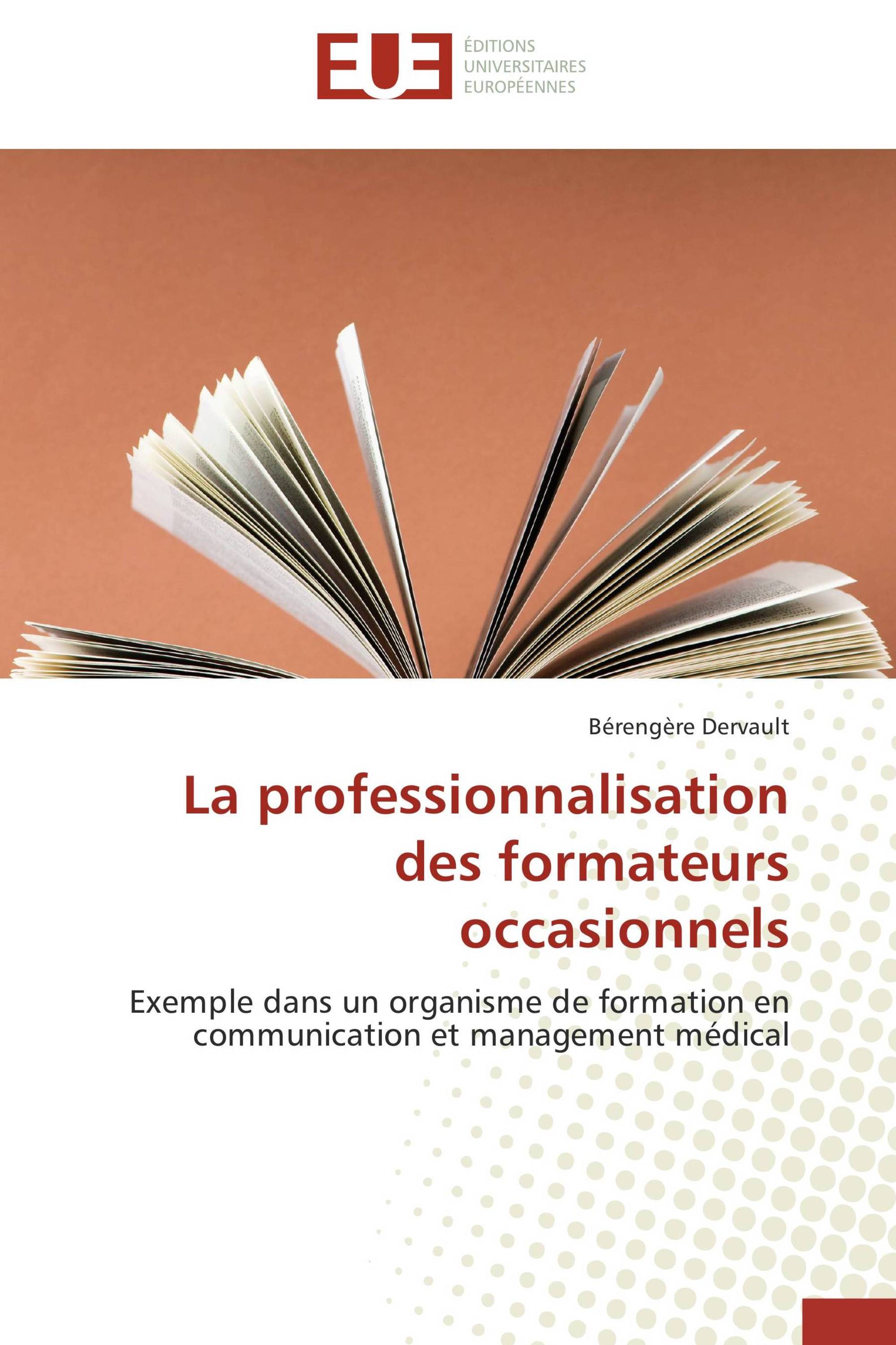 La professionnalisation des formateurs occasionnels