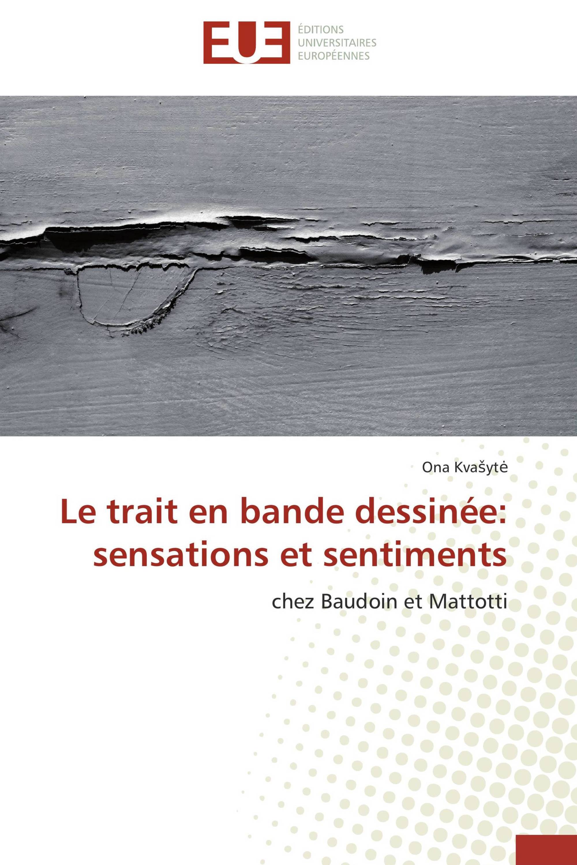 Le trait en bande dessinée: sensations et sentiments