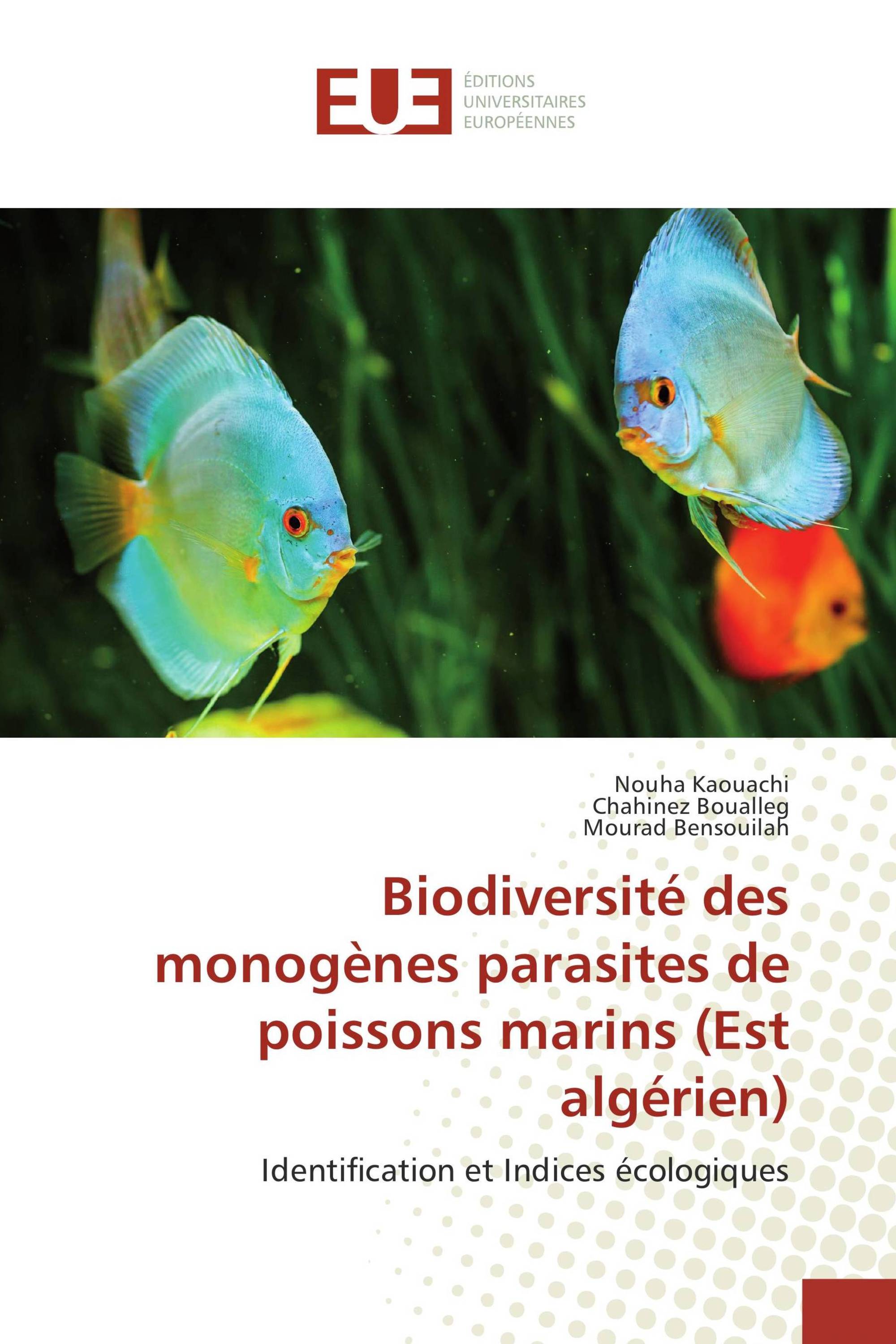 Biodiversité des monogènes parasites de poissons marins (Est algérien)