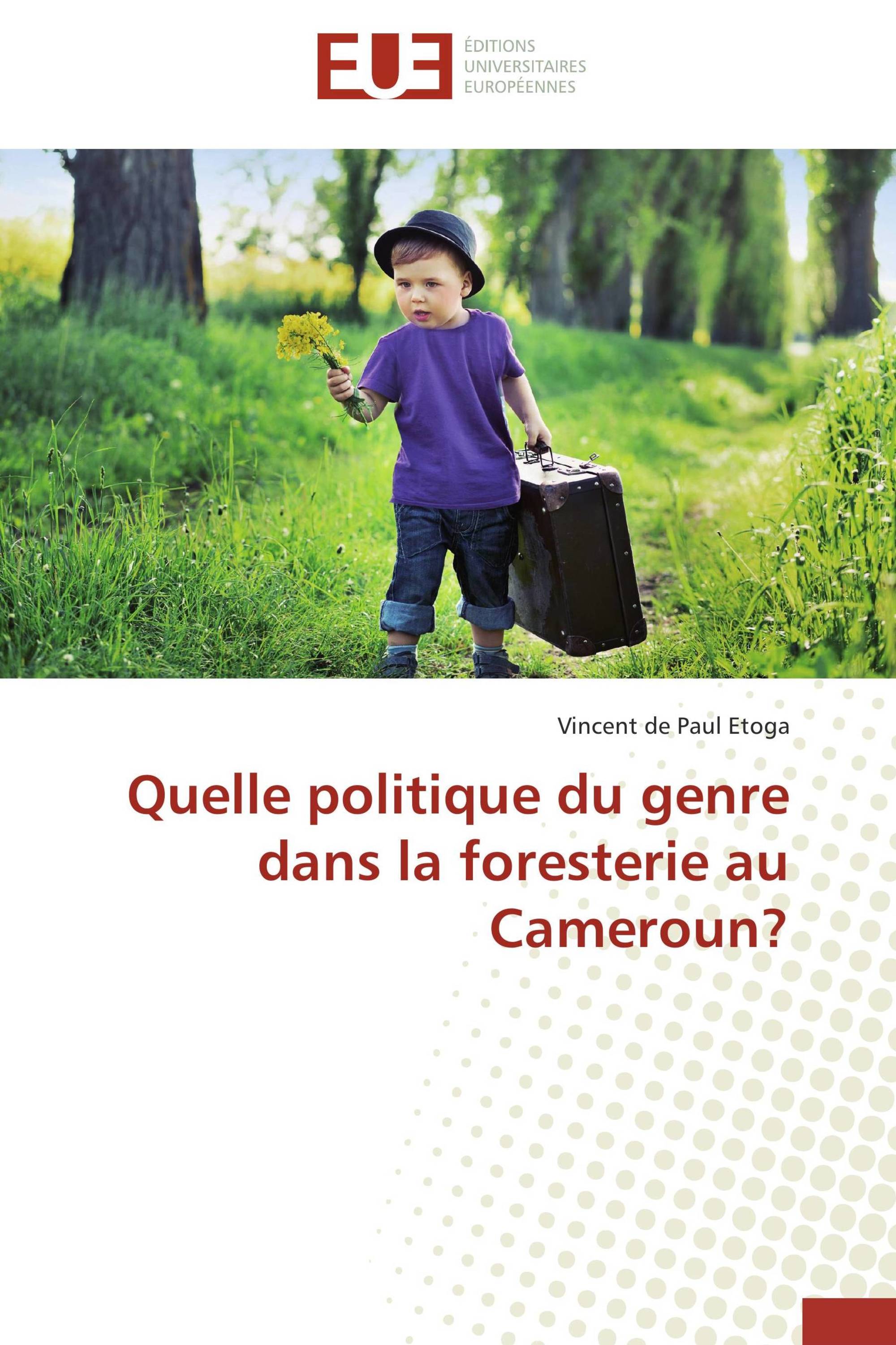 Quelle politique du genre dans la foresterie au Cameroun?