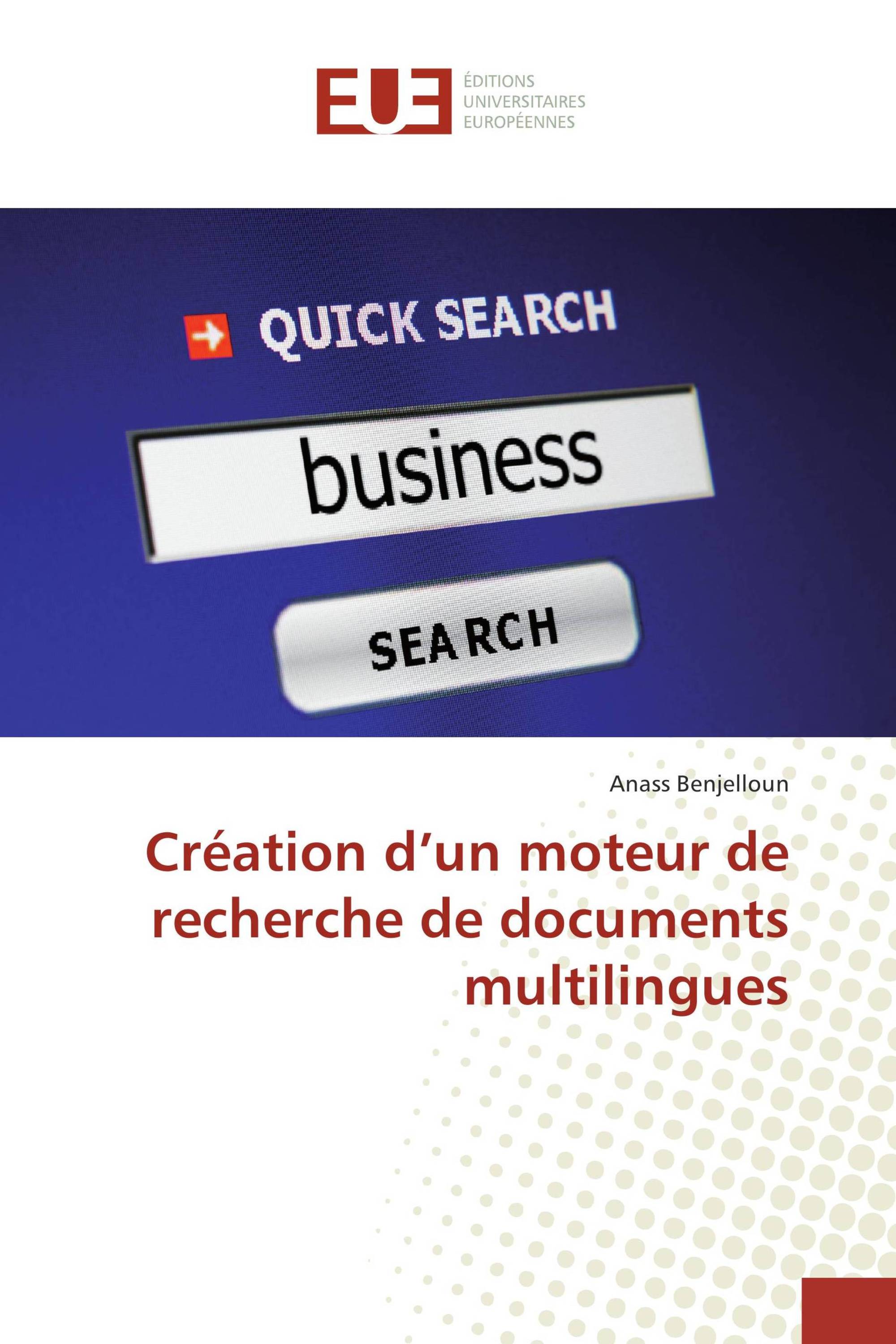 Création d’un moteur de recherche de documents multilingues