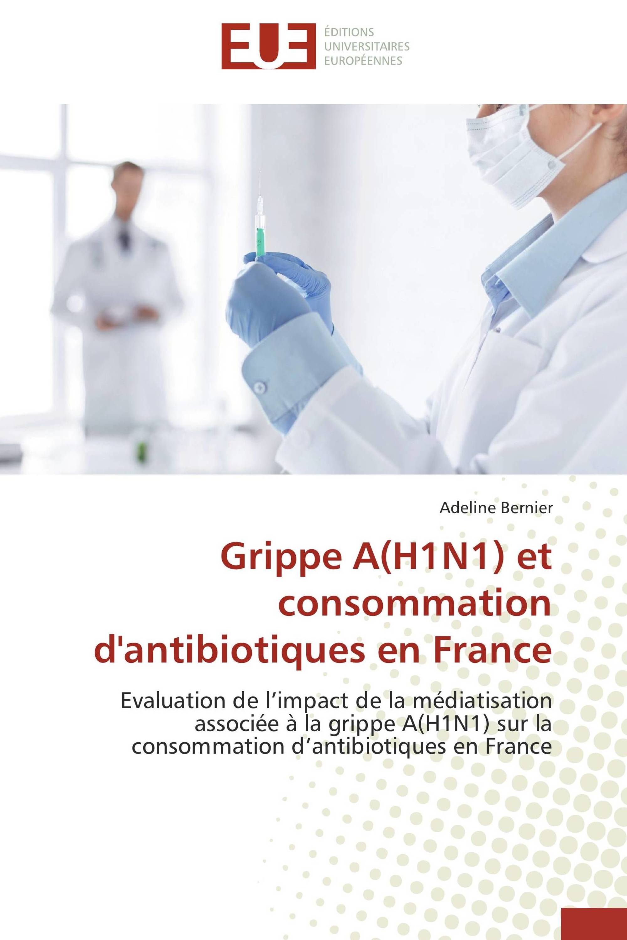 Grippe A(H1N1) et consommation d'antibiotiques en France