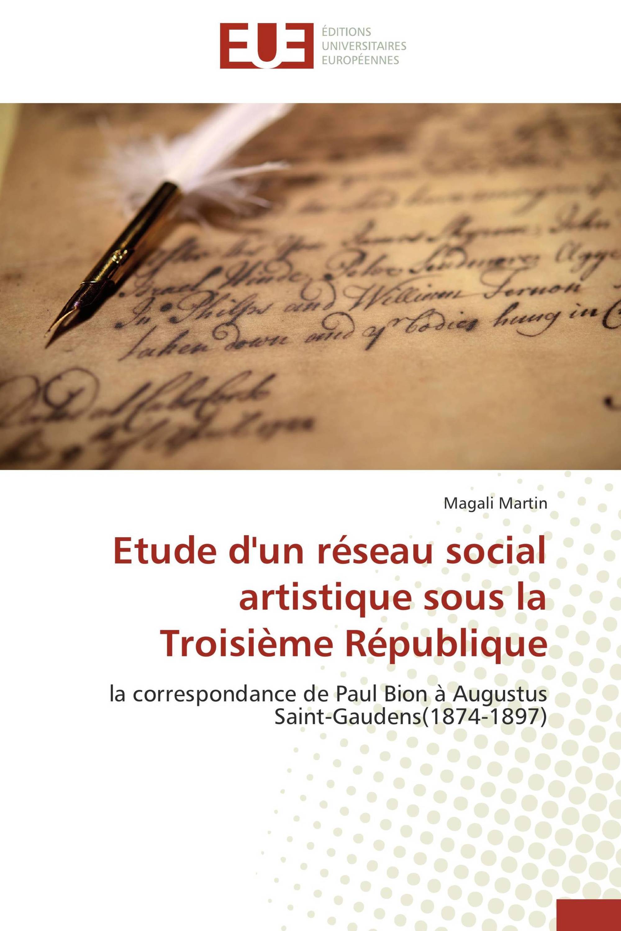 Etude d'un réseau social artistique sous la Troisième République