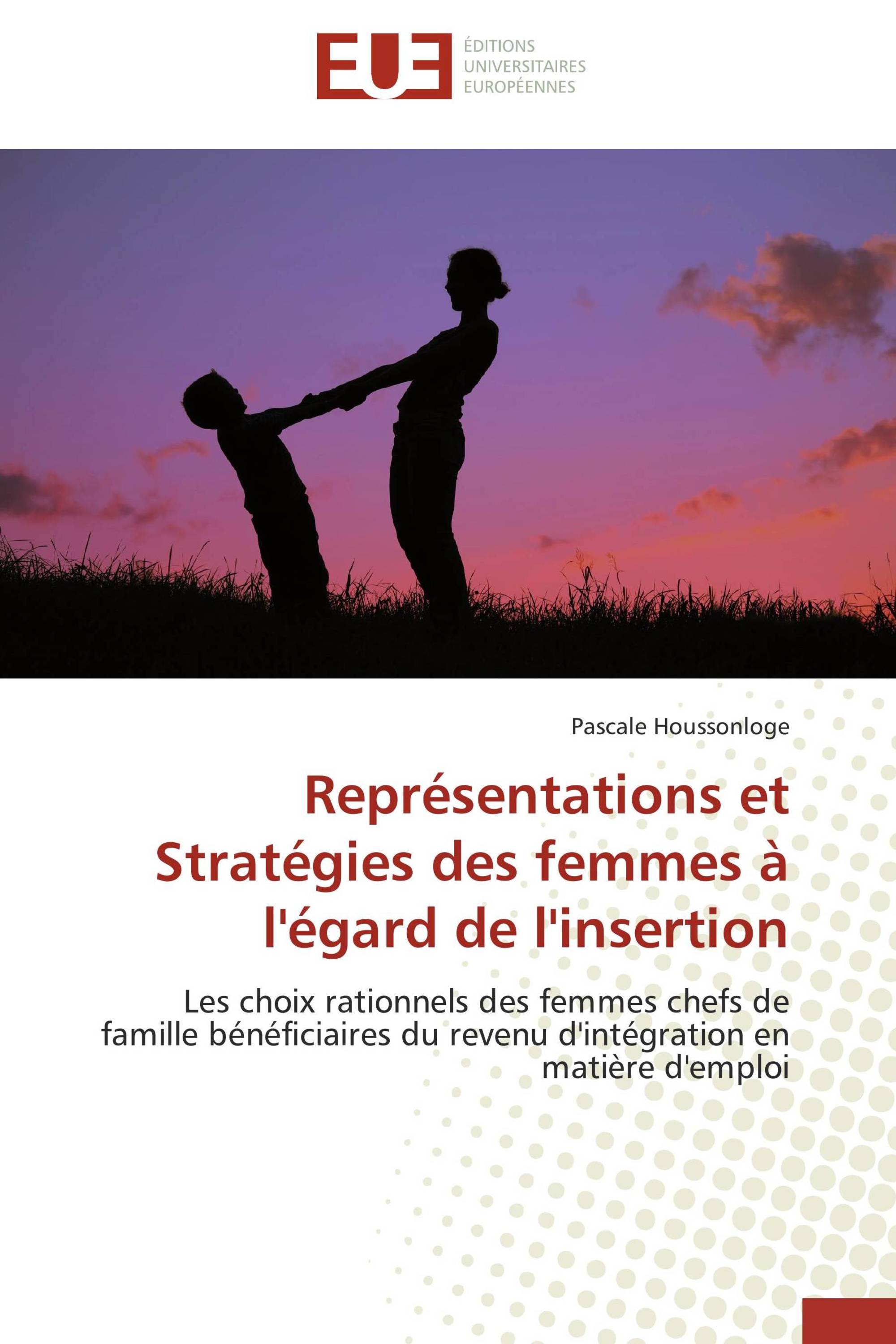 Représentations et Stratégies des femmes à l'égard de l'insertion