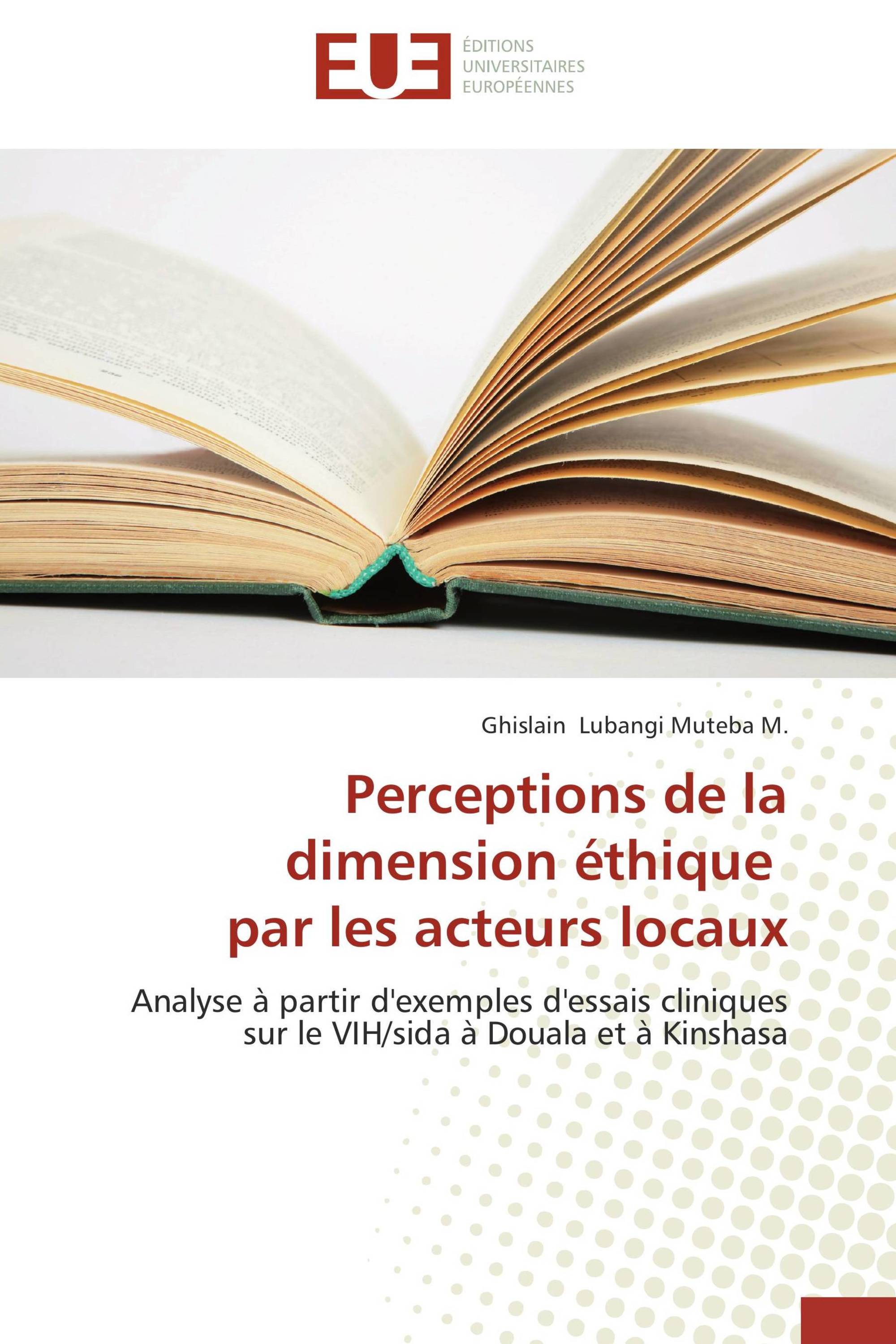 Perceptions de la dimension éthique par les acteurs locaux