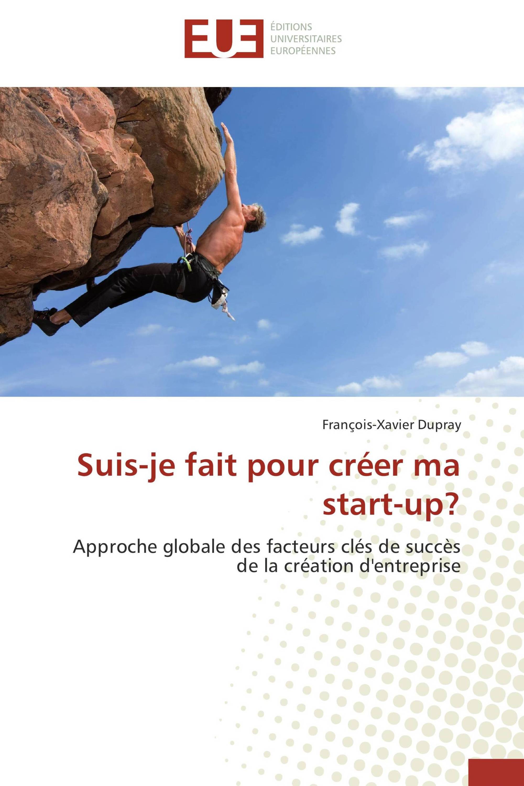 Suis-je fait pour créer ma start-up?