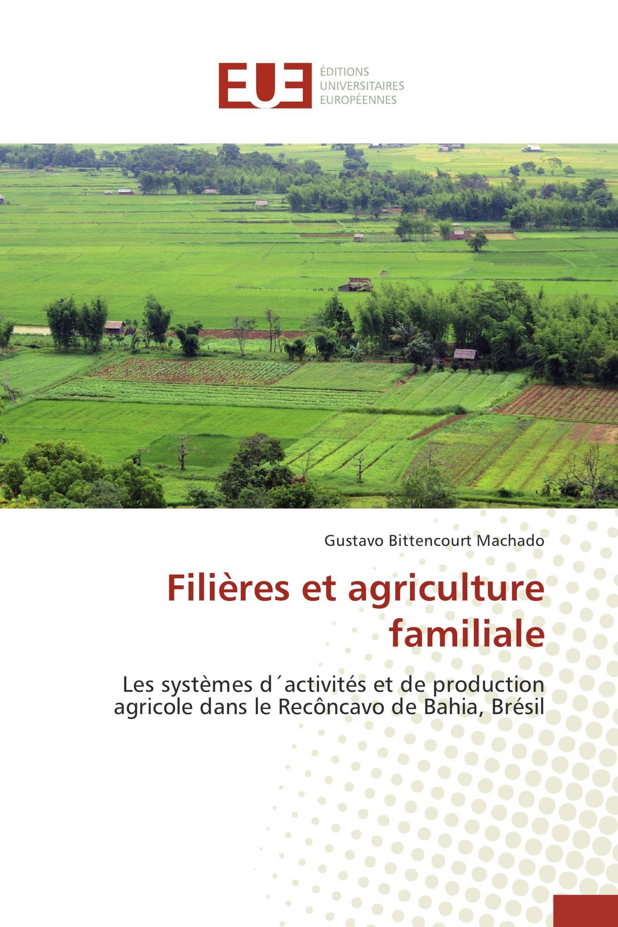 Filières et agriculture familiale