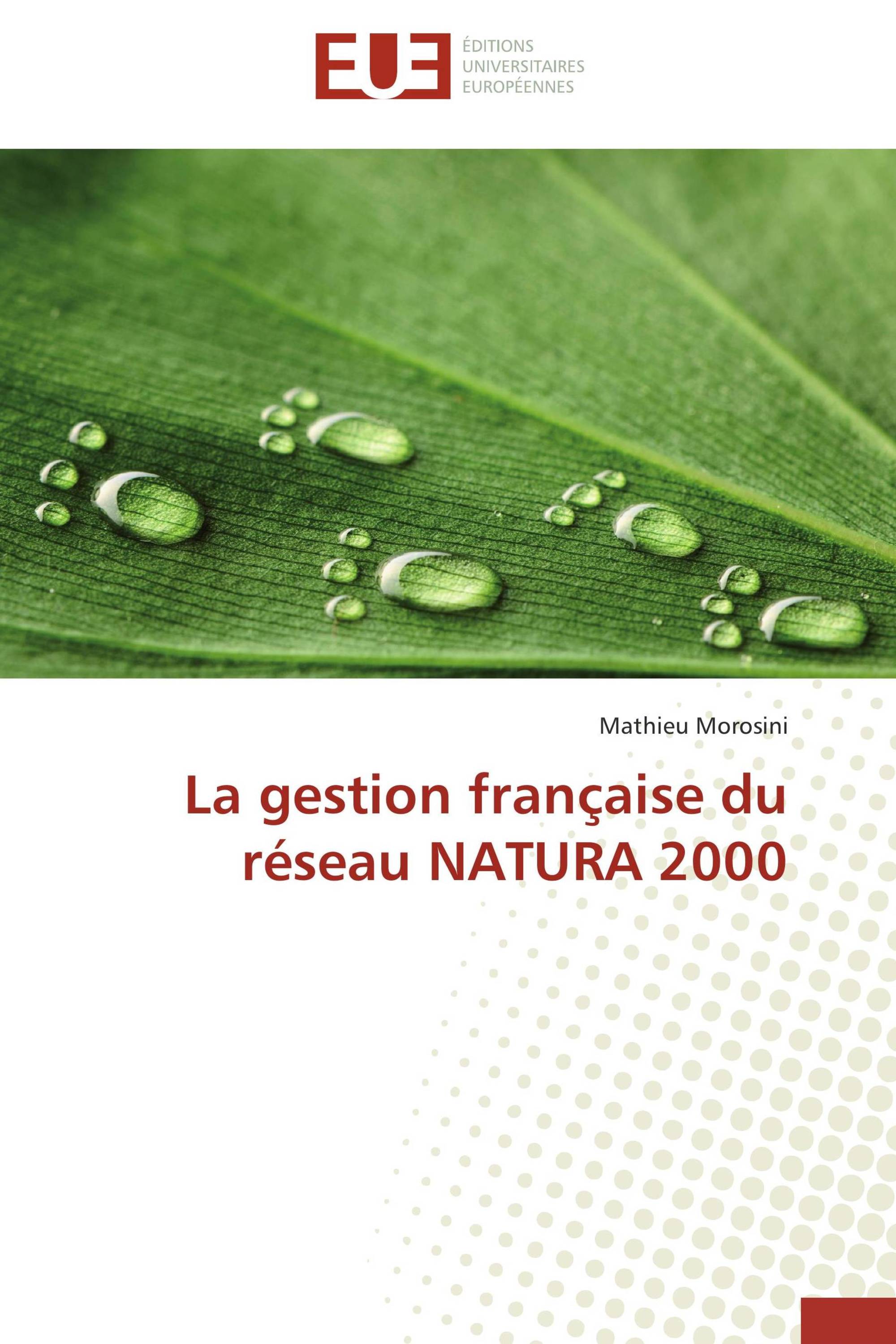 La gestion française du réseau NATURA 2000