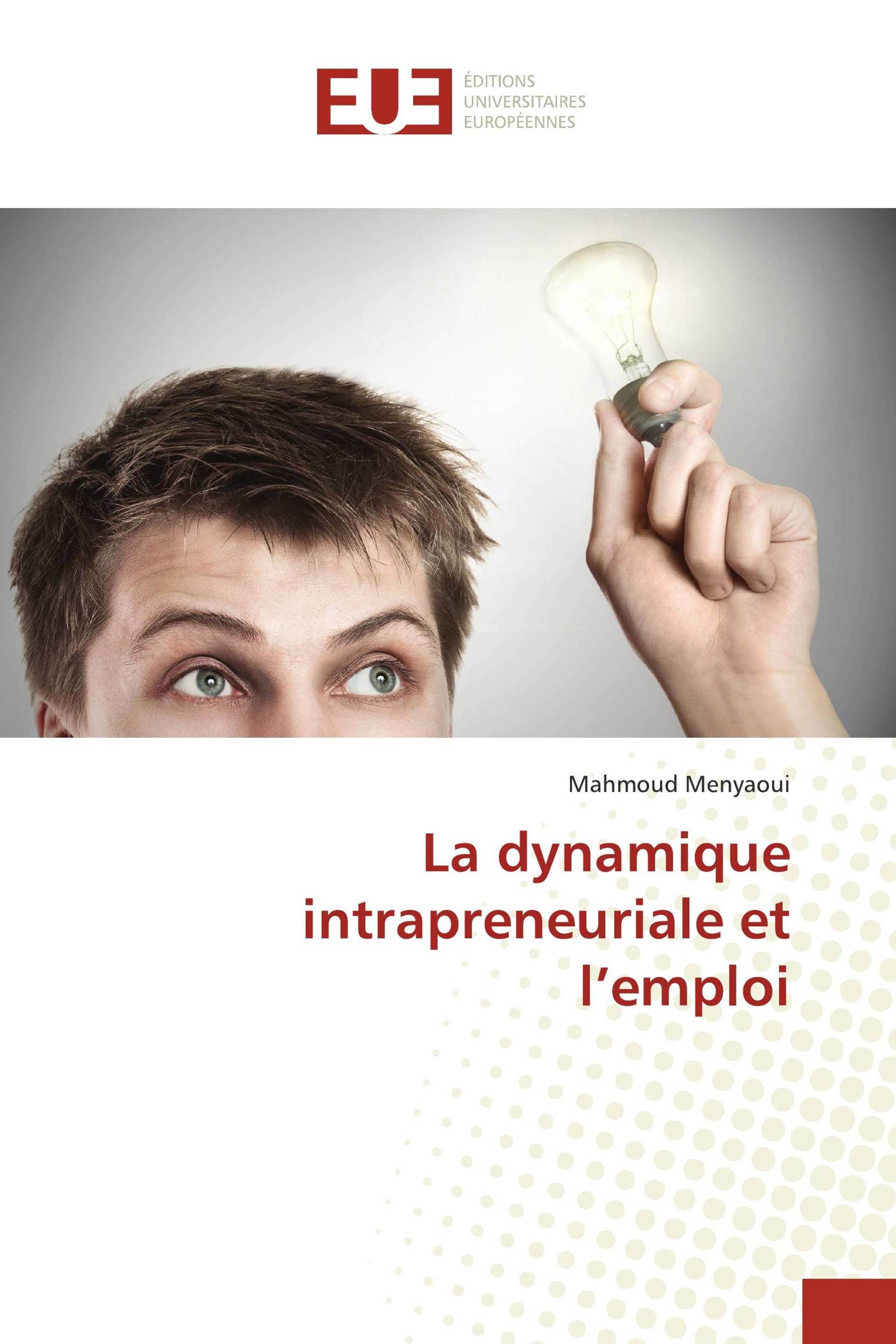 La dynamique intrapreneuriale et l’emploi