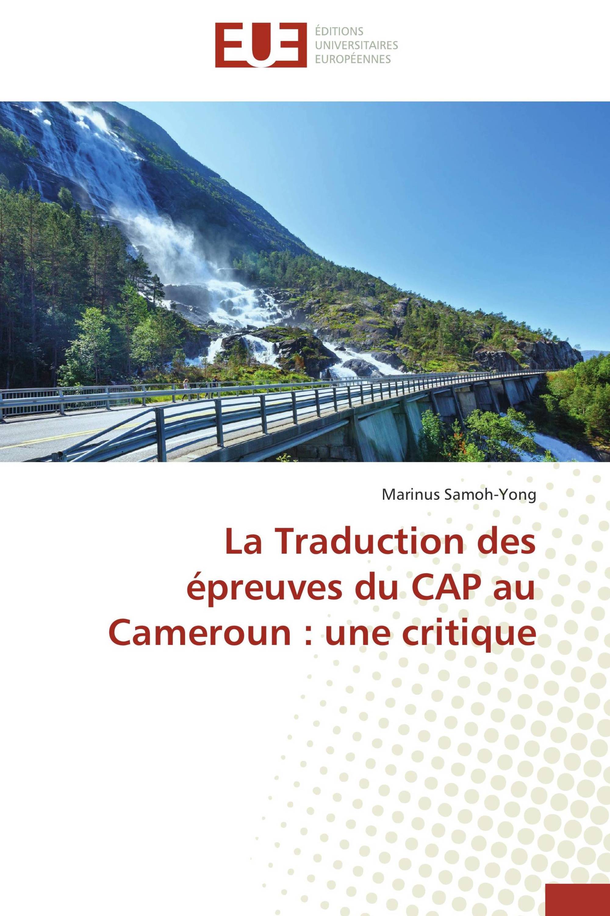 La Traduction des épreuves du CAP au Cameroun : une critique