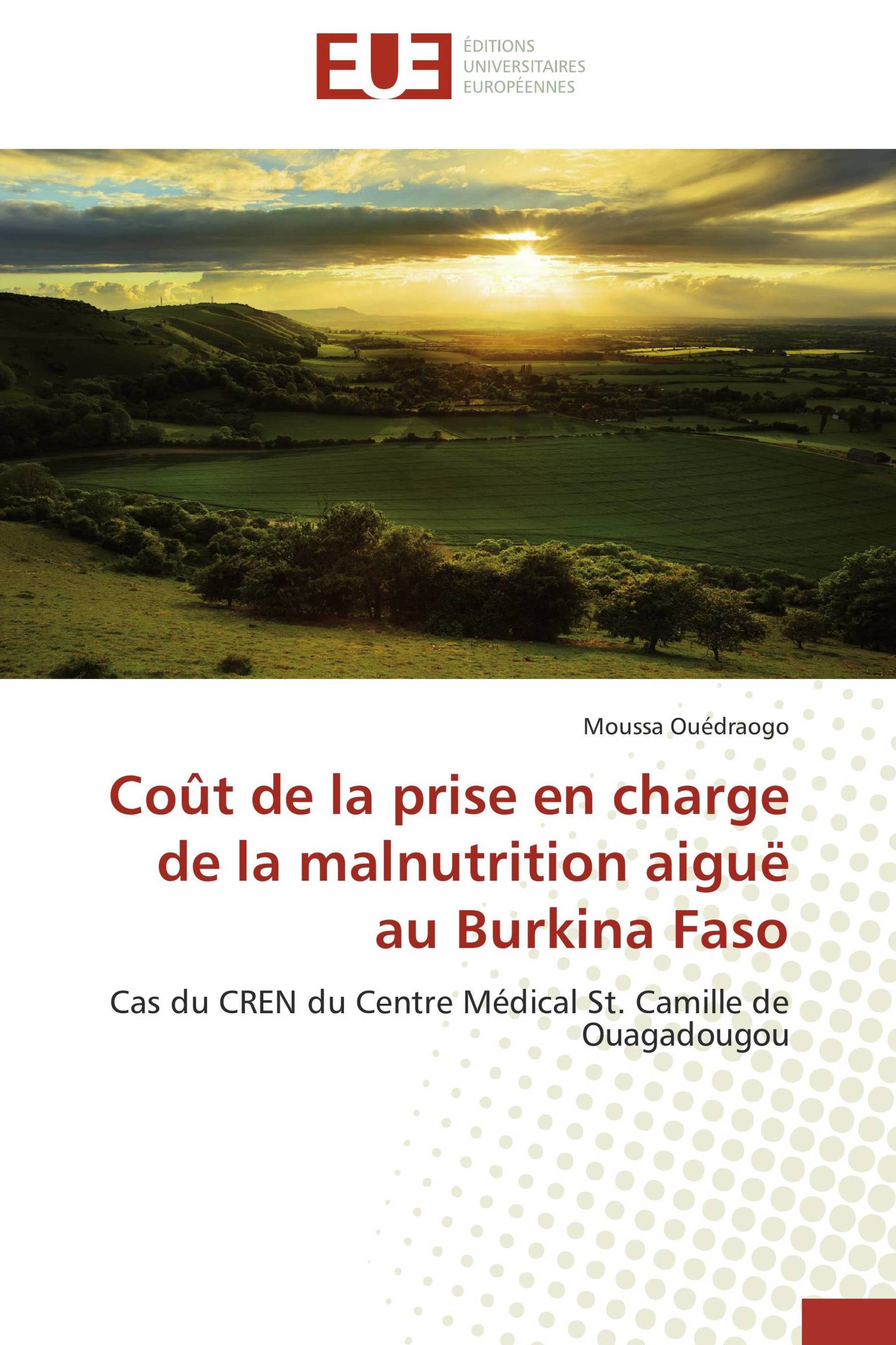 Coût de la prise en charge de la malnutrition aiguë au Burkina Faso