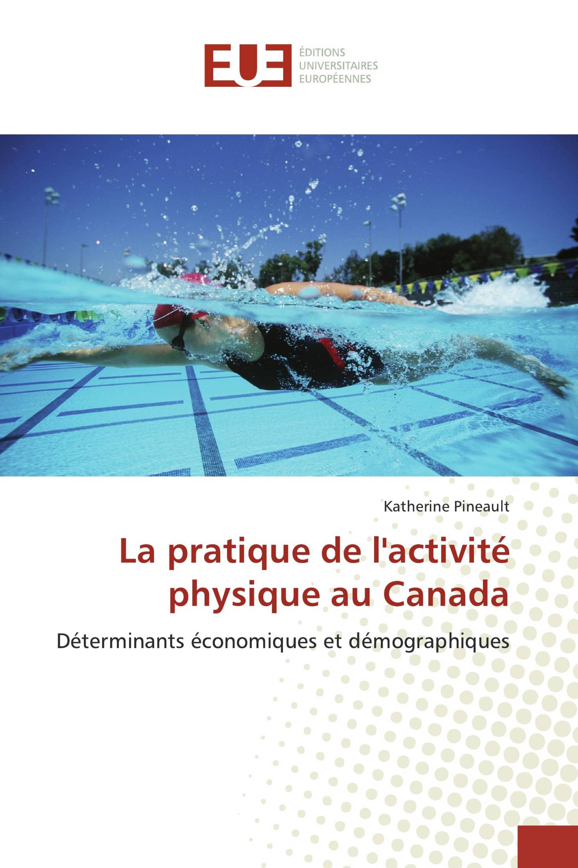 La pratique de l'activité physique au Canada