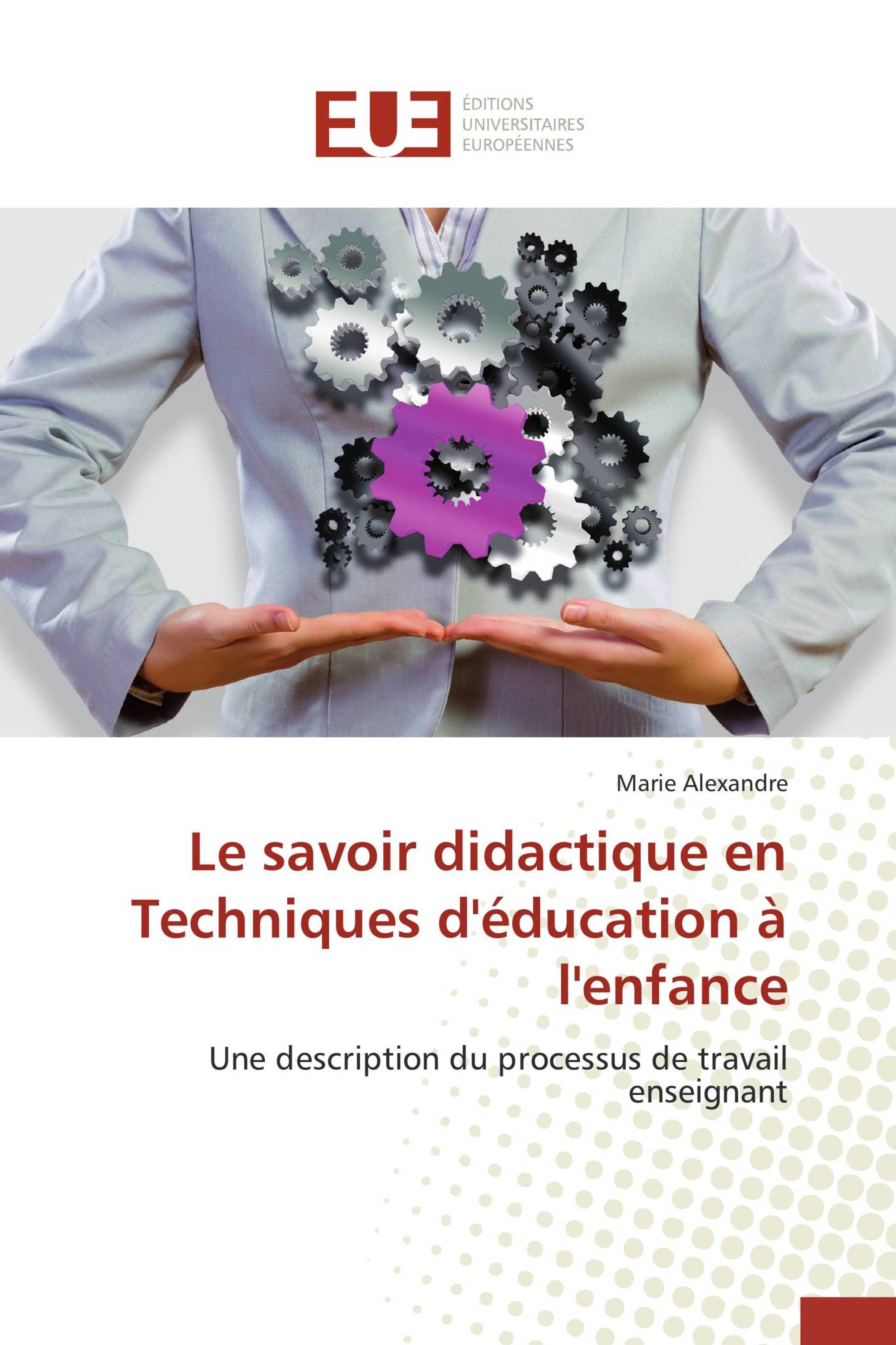 Le savoir didactique en Techniques d'éducation à l'enfance