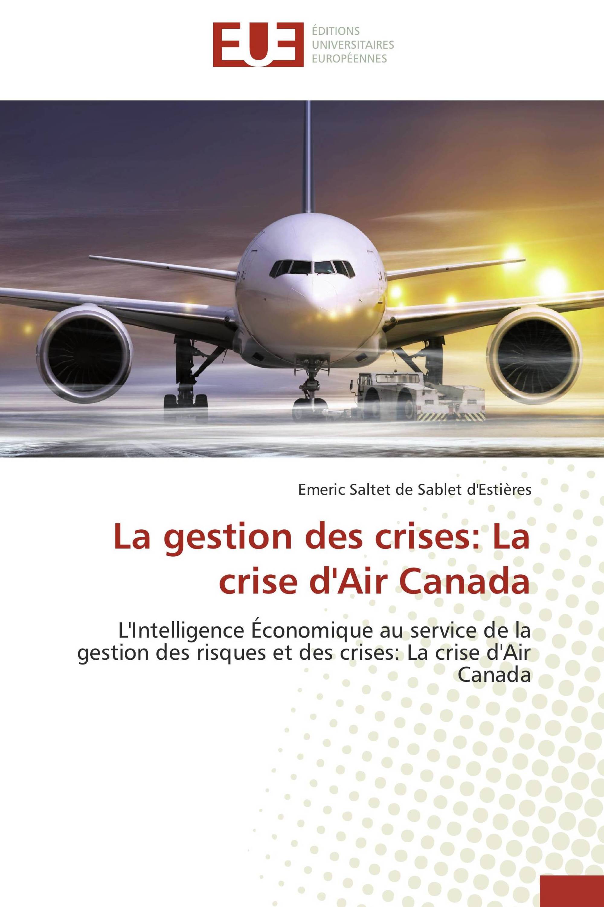 La gestion des crises: La crise d'Air Canada