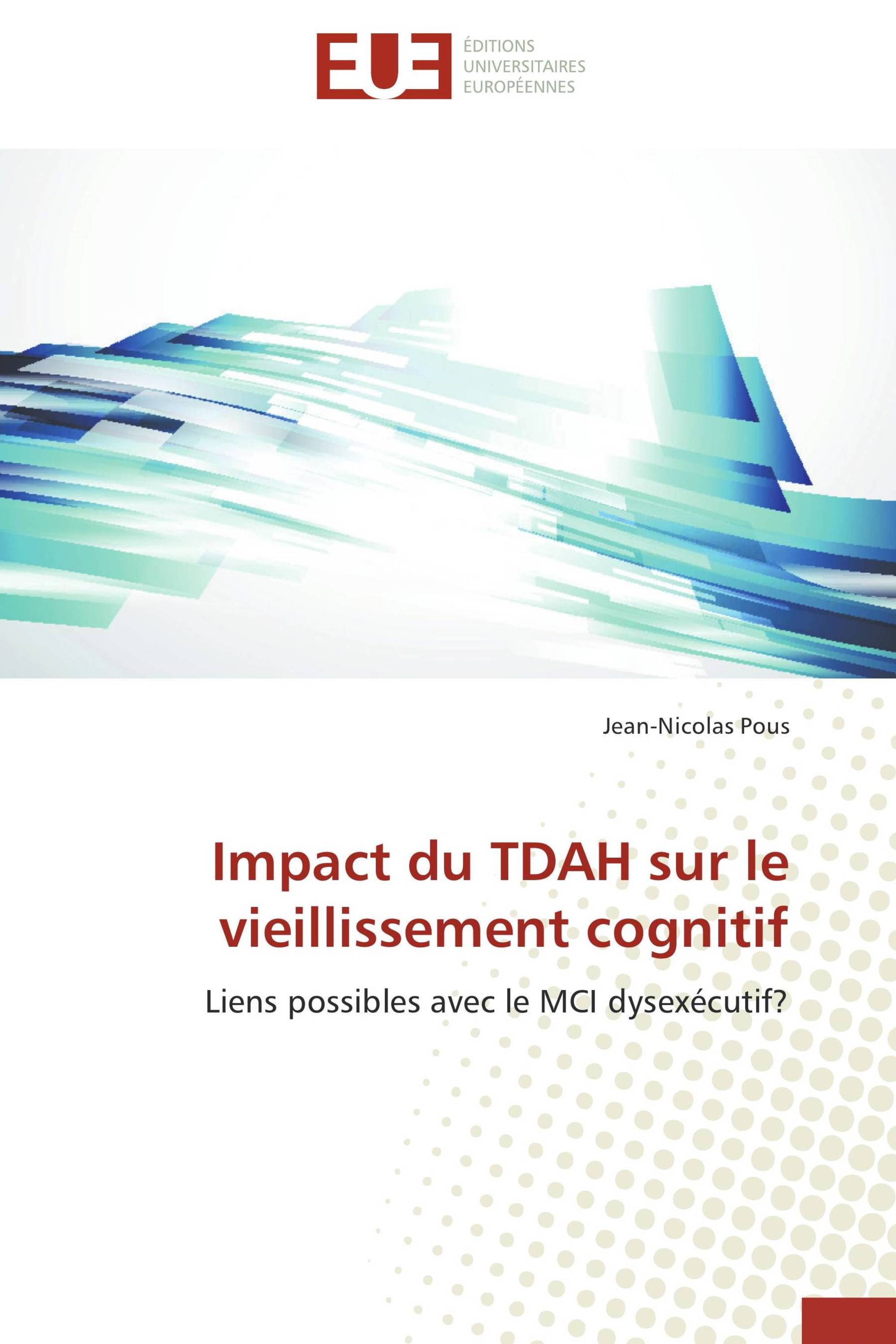 Impact du TDAH sur le vieillissement cognitif