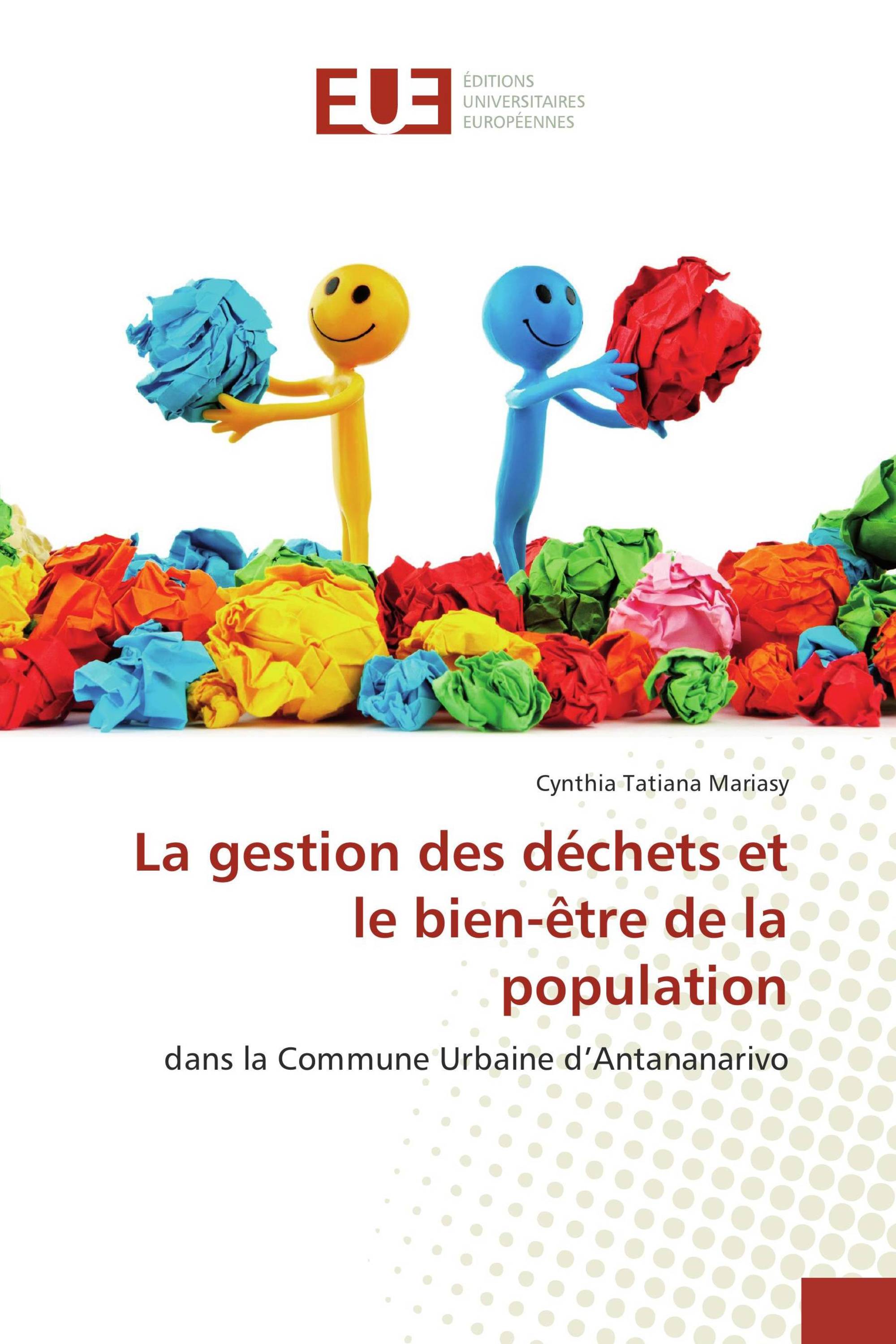 La gestion des déchets et le bien-être de la population