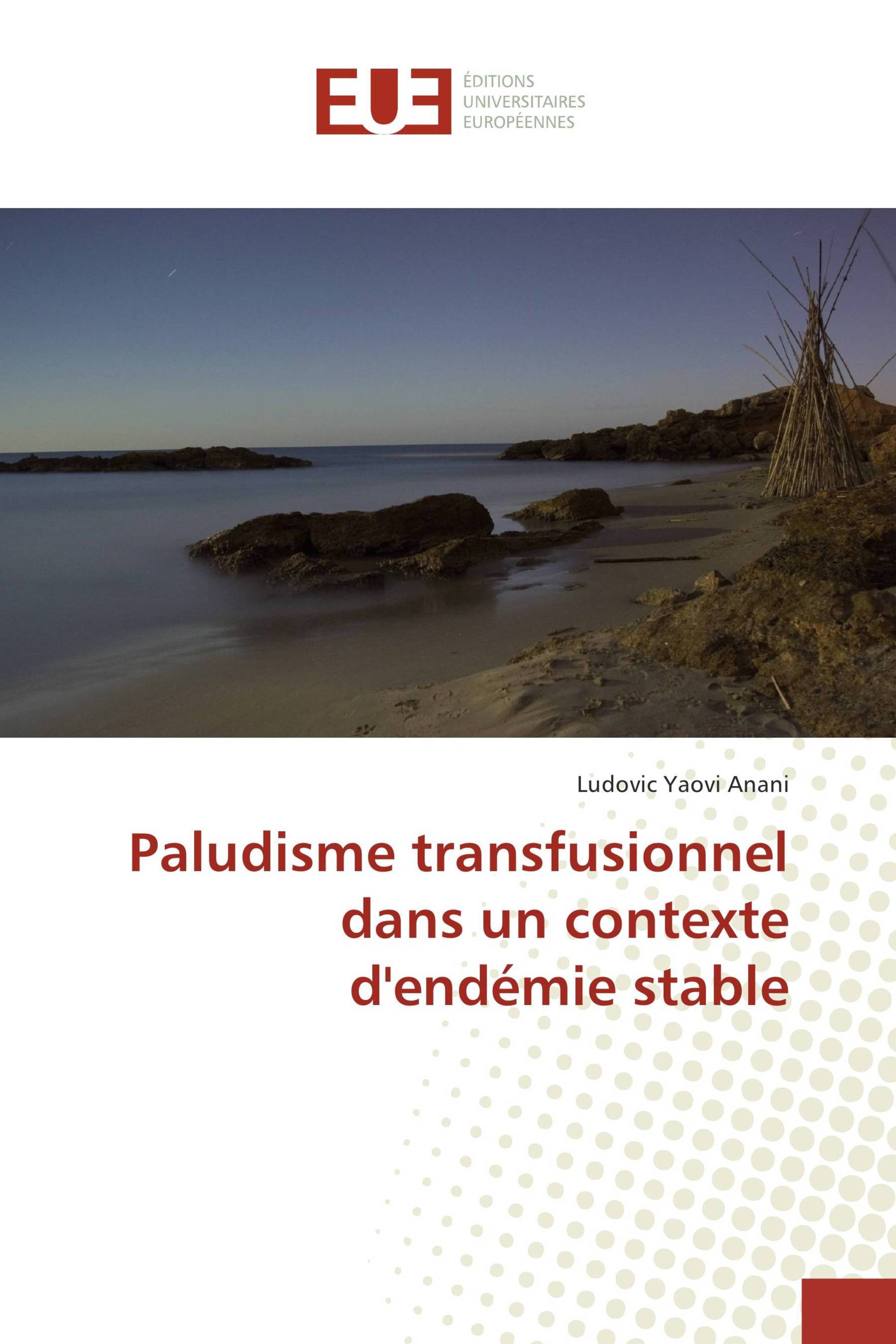 Paludisme transfusionnel dans un contexte d'endémie stable