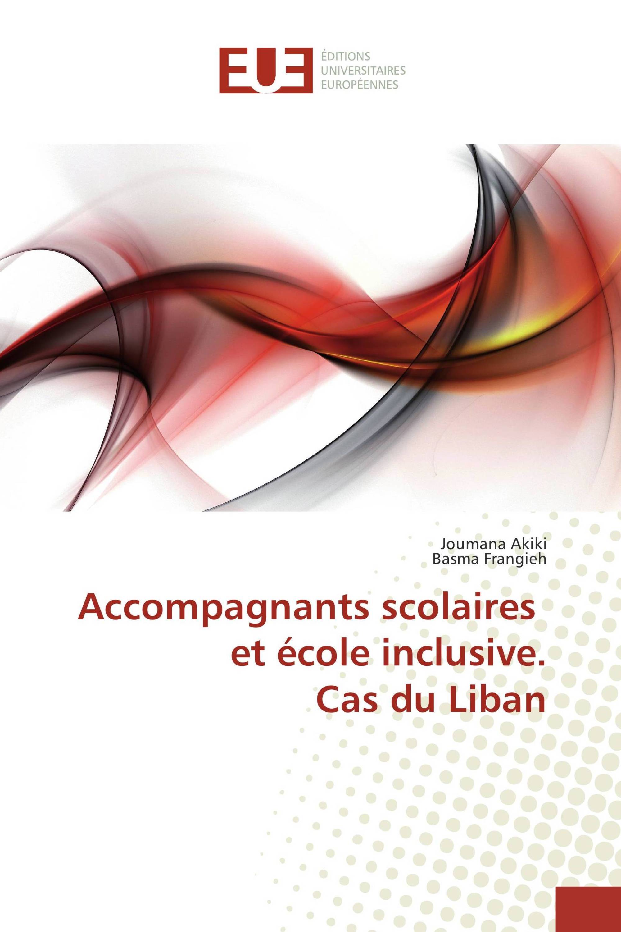 Accompagnants scolaires et école inclusive. Cas du Liban