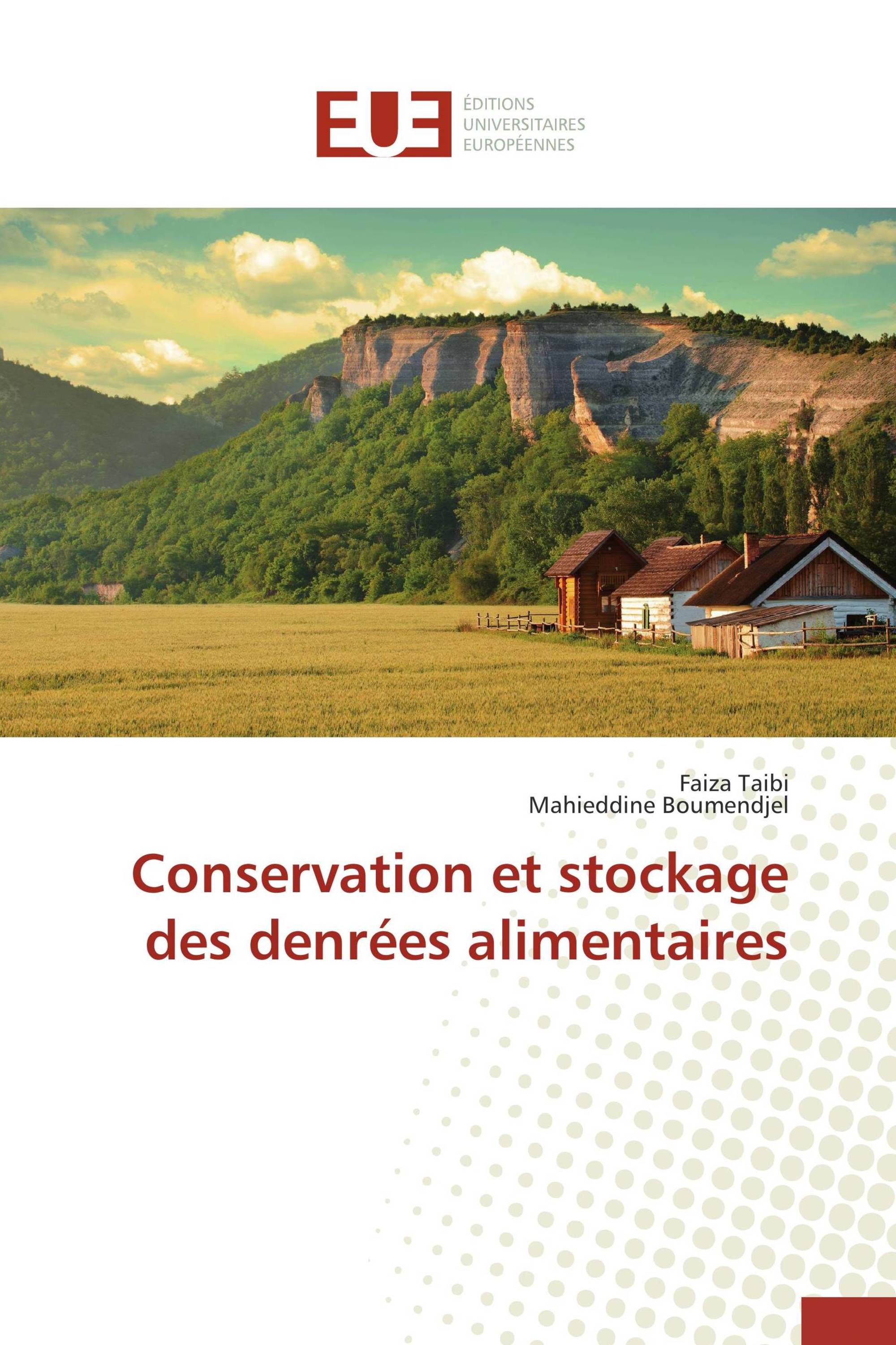 Conservation et stockage des denrées alimentaires