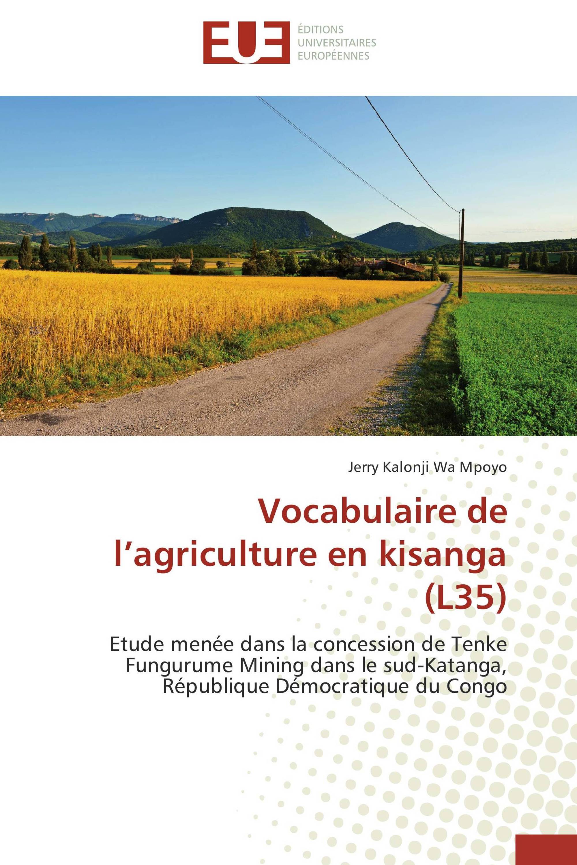 Vocabulaire de l’agriculture en kisanga (L35)