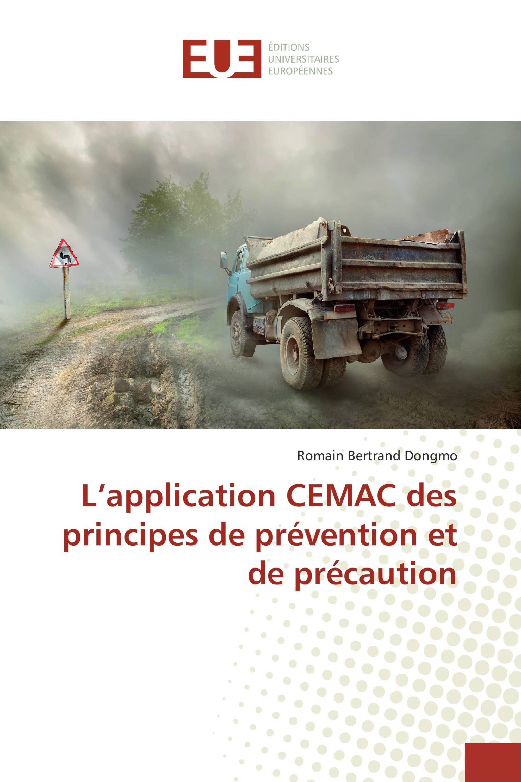 L’application CEMAC des principes de prévention et de précaution