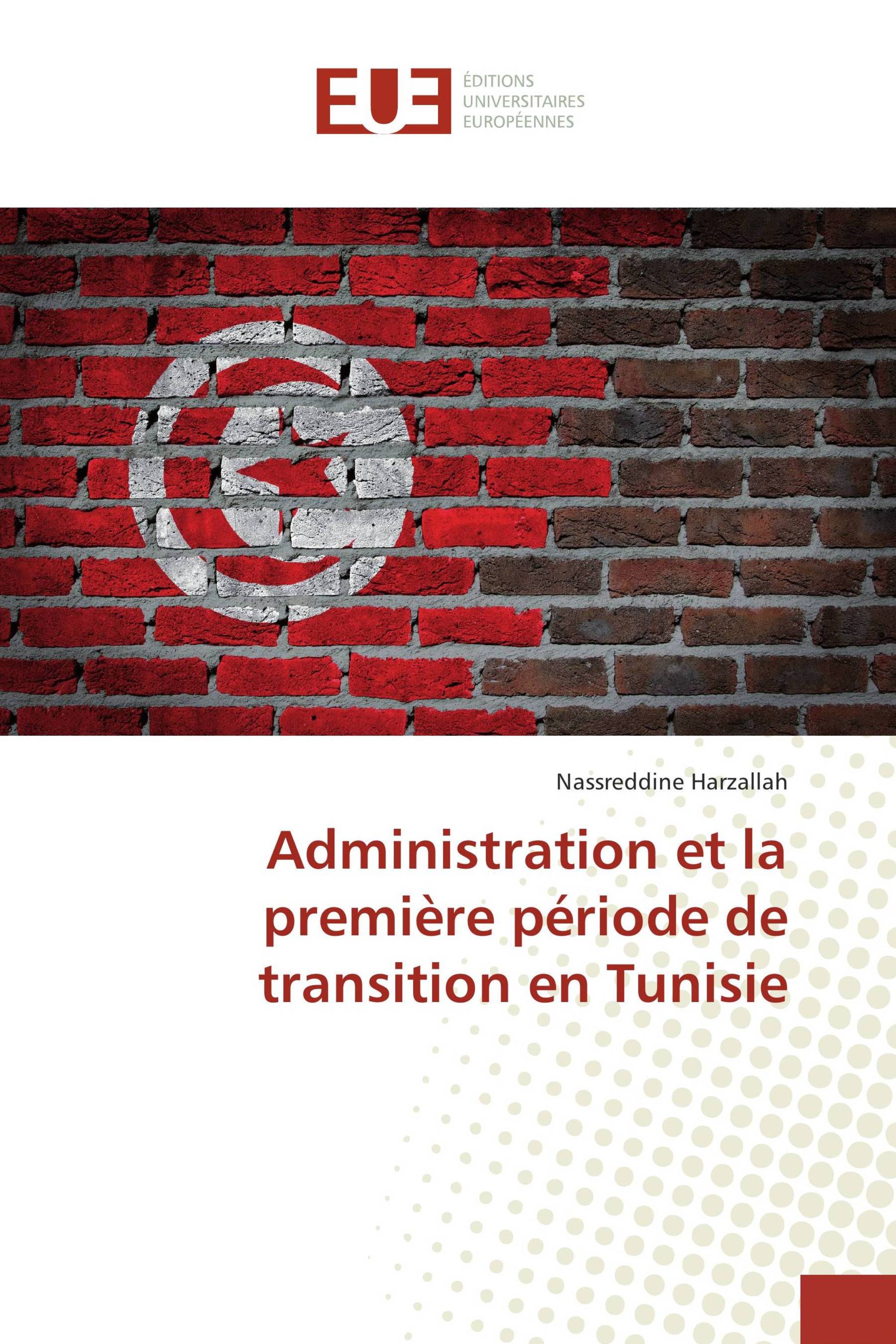 Administration et la première période de transition en Tunisie