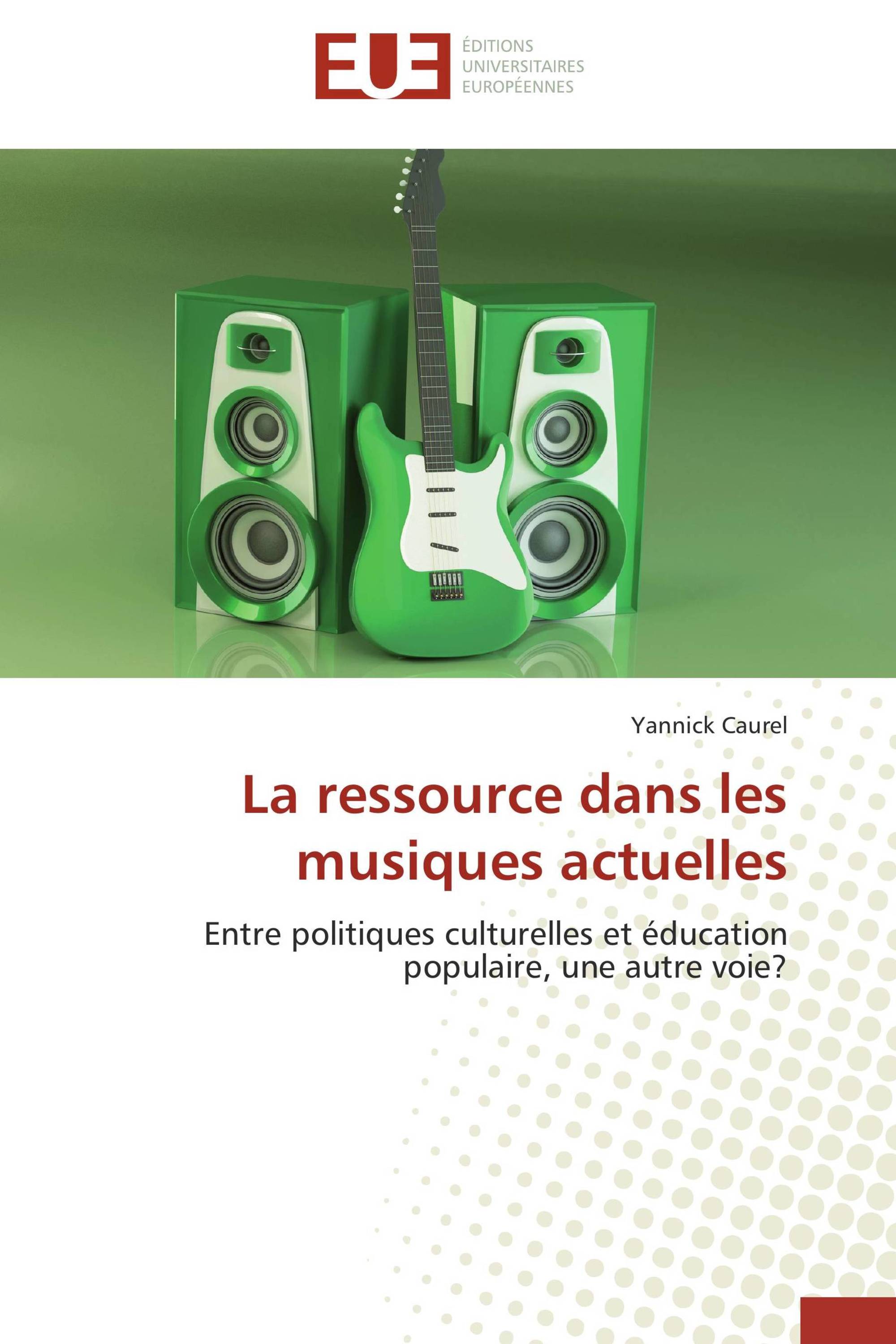 La ressource dans les musiques actuelles