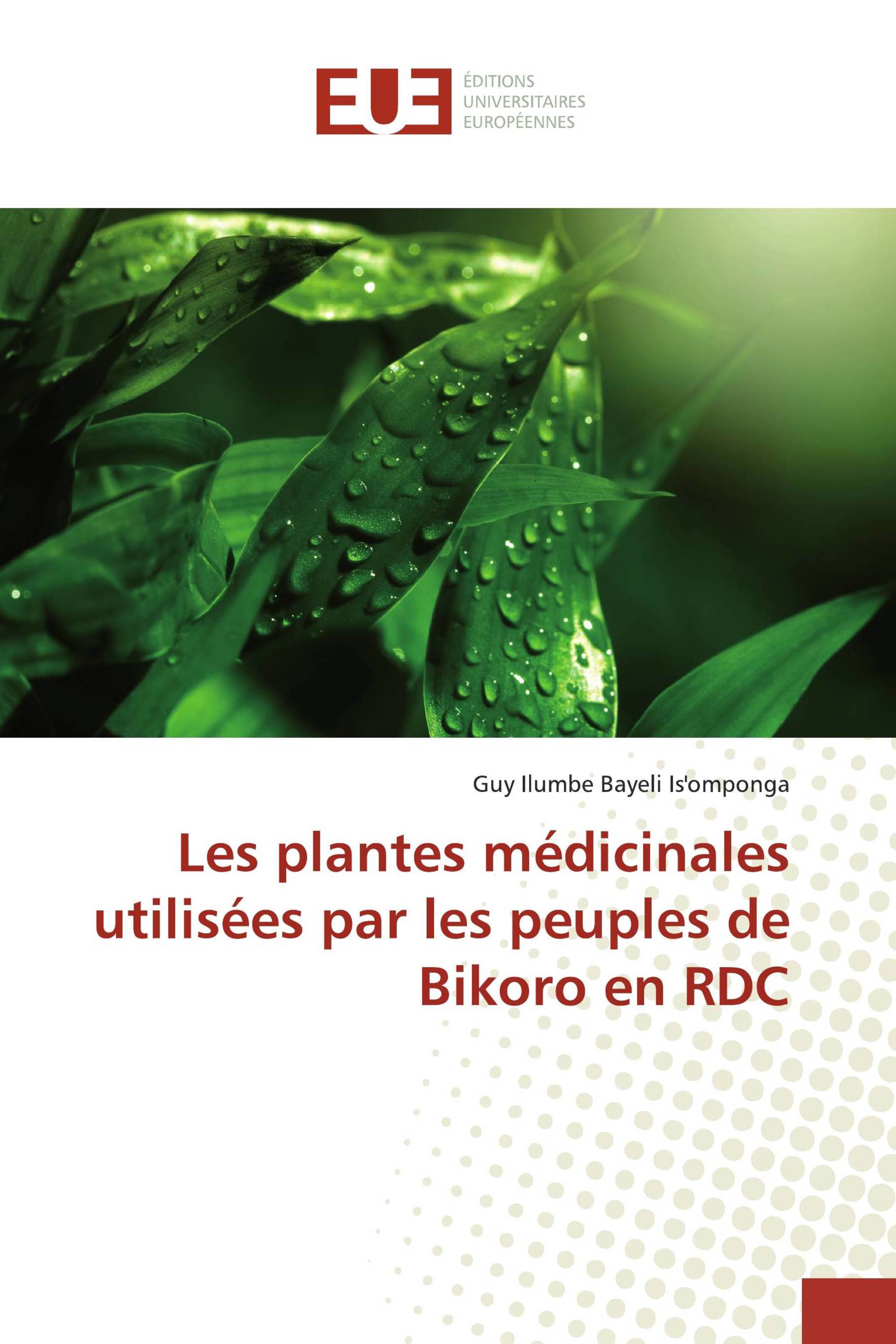 Les plantes médicinales utilisées par les peuples de Bikoro en RDC