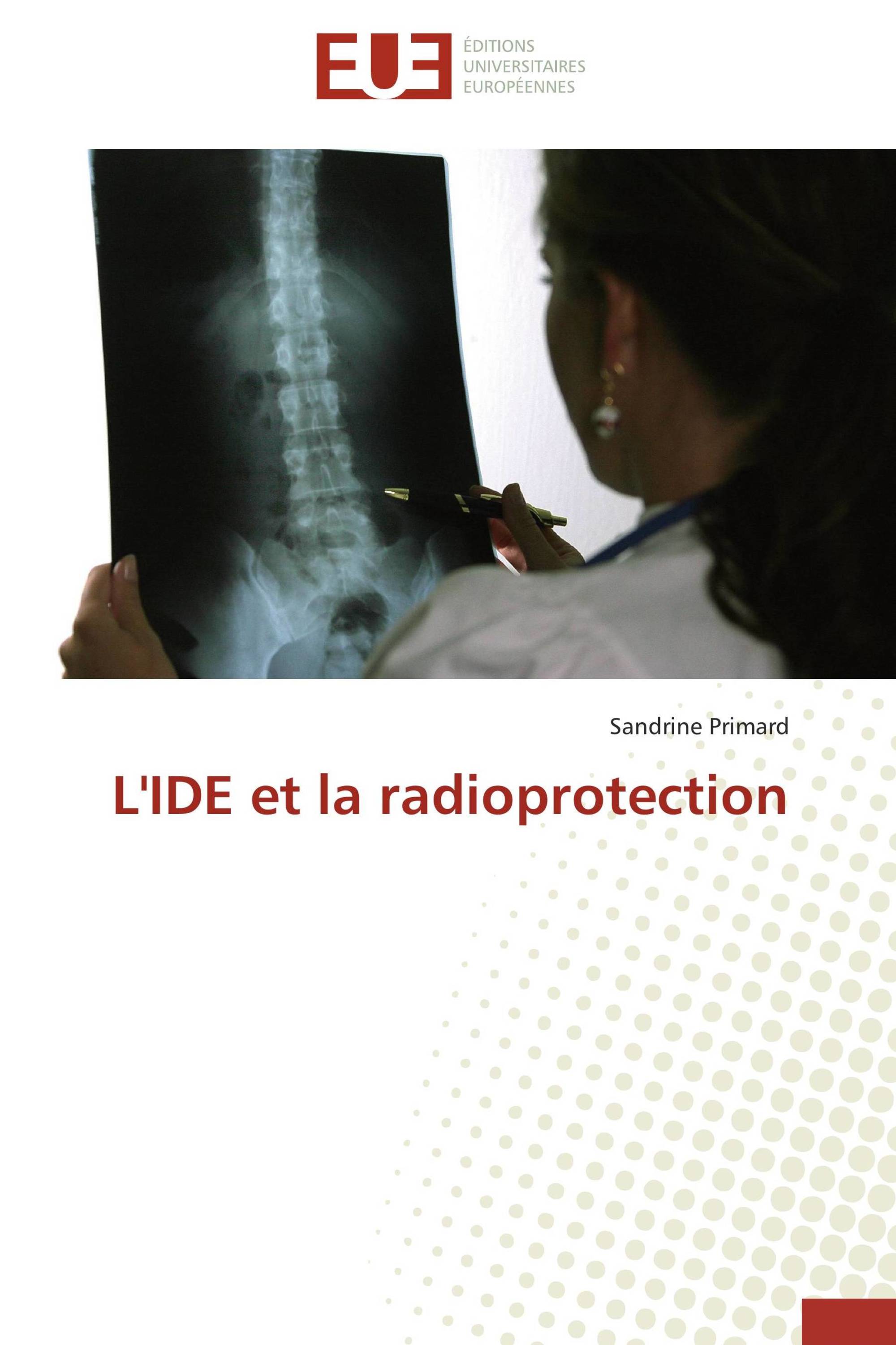 L'IDE et la radioprotection