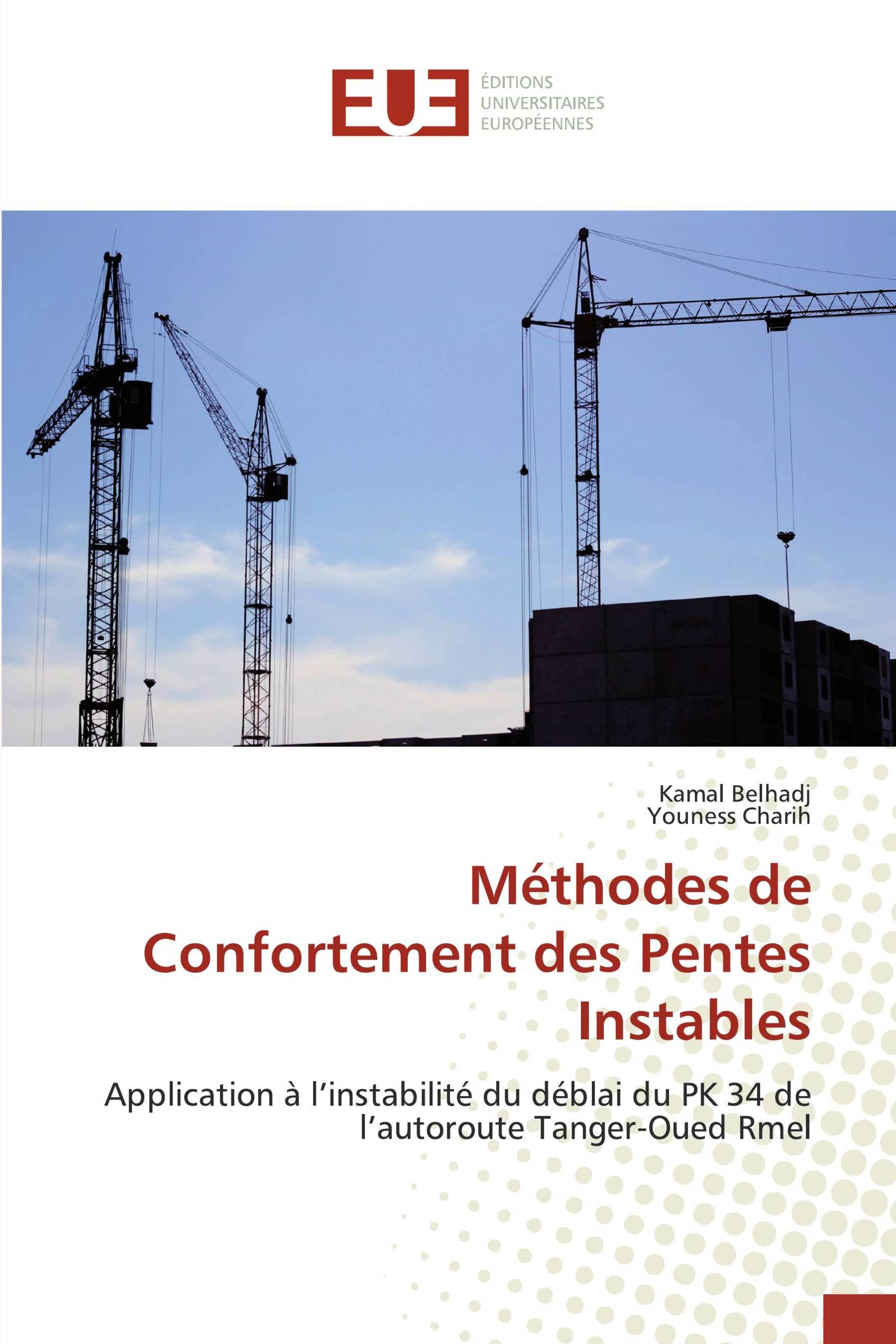 Méthodes de Confortement des Pentes Instables