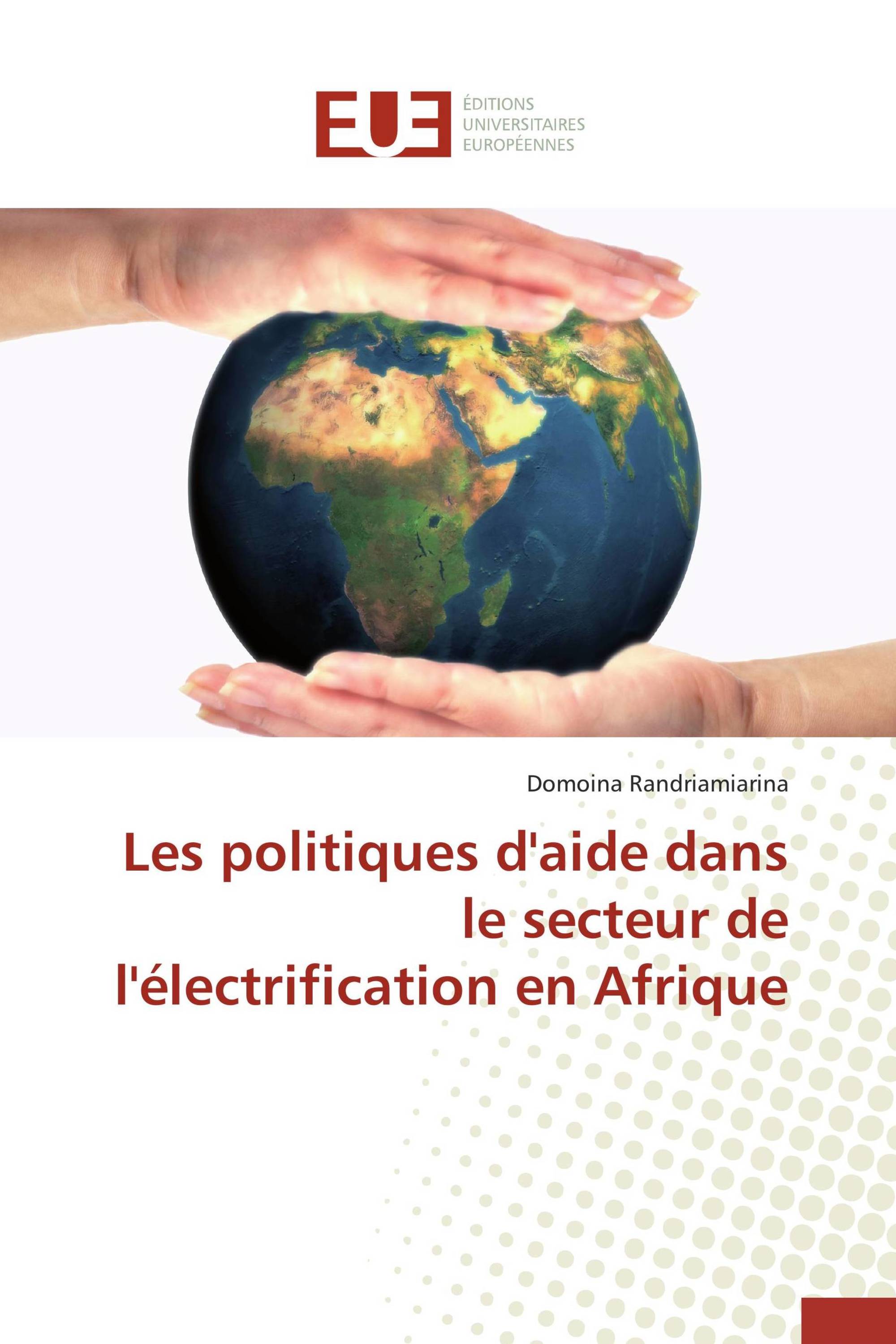 Les politiques d'aide dans le secteur de l'électrification en Afrique