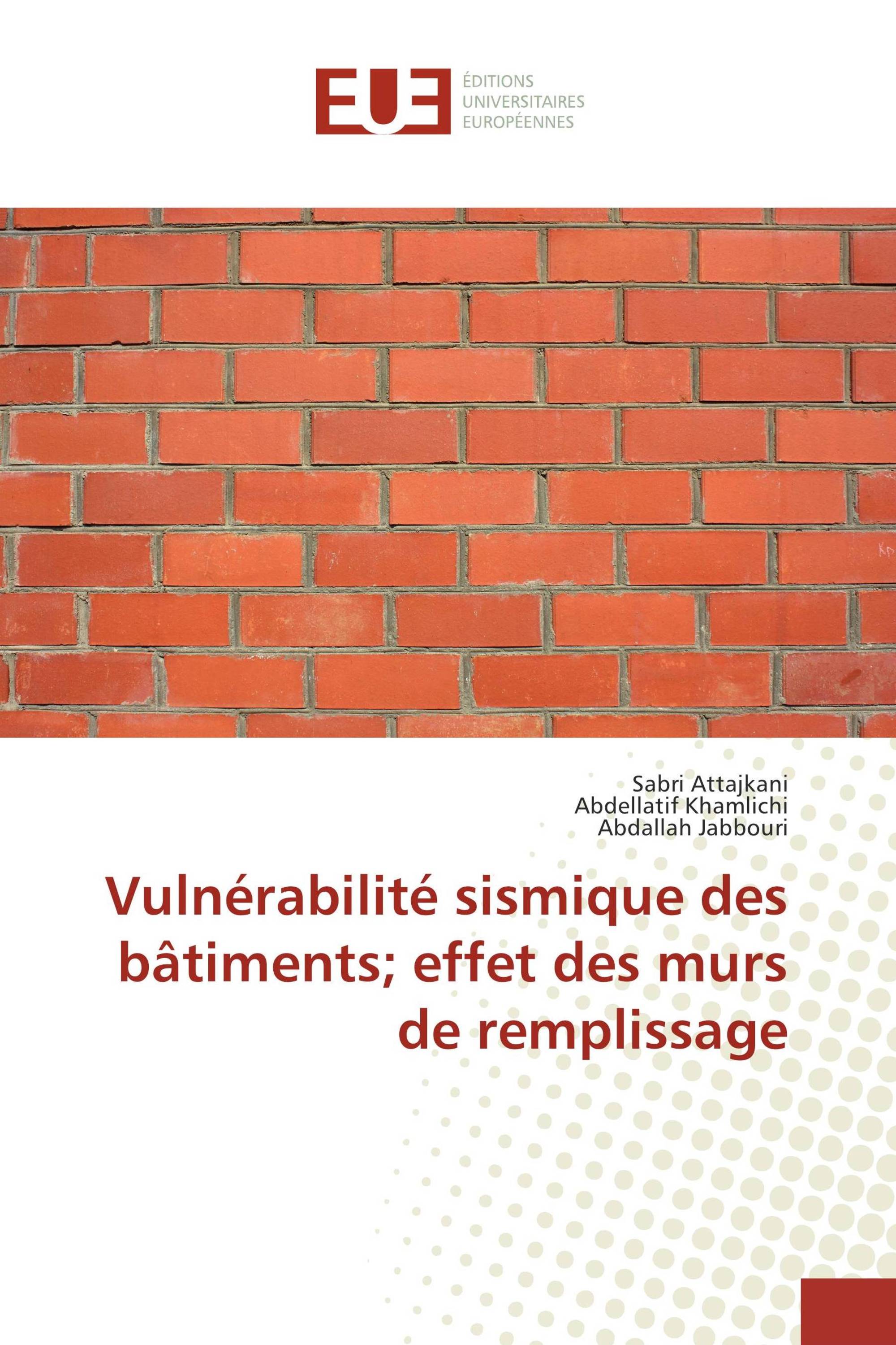 Vulnérabilité sismique des bâtiments; effet des murs de remplissage