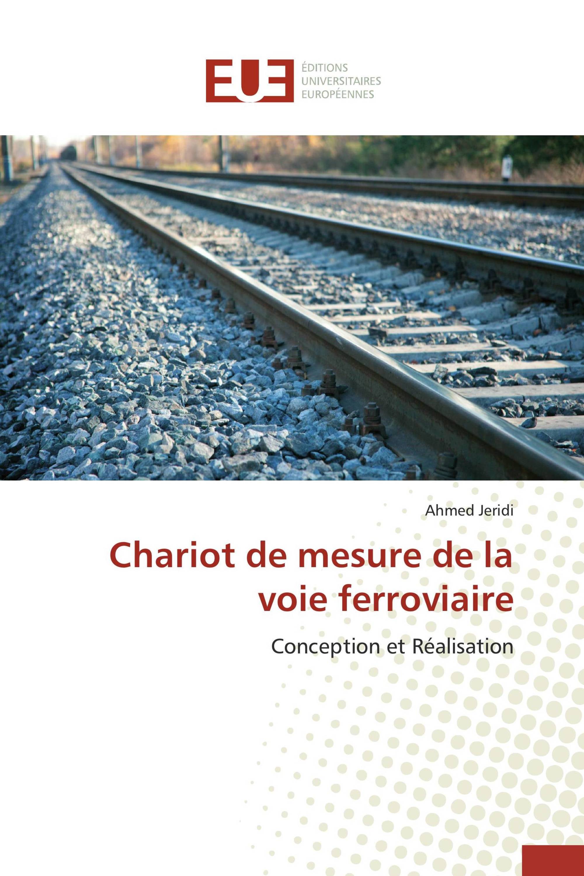 Chariot de mesure de la voie ferroviaire